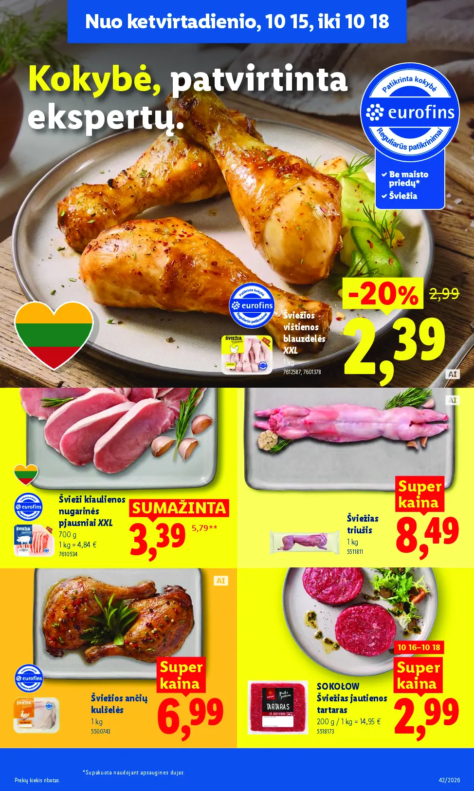Naujas Lidl nuolaidų leidinys - MAISTO PREKIŲ PASIŪLYMAI Nr.42 – 47 puslapis: Švieži kiaulienos nugarinės pjausniai XXL, 700 g, SOKOŁOW Šviežias jautienos tartaras, 200 g