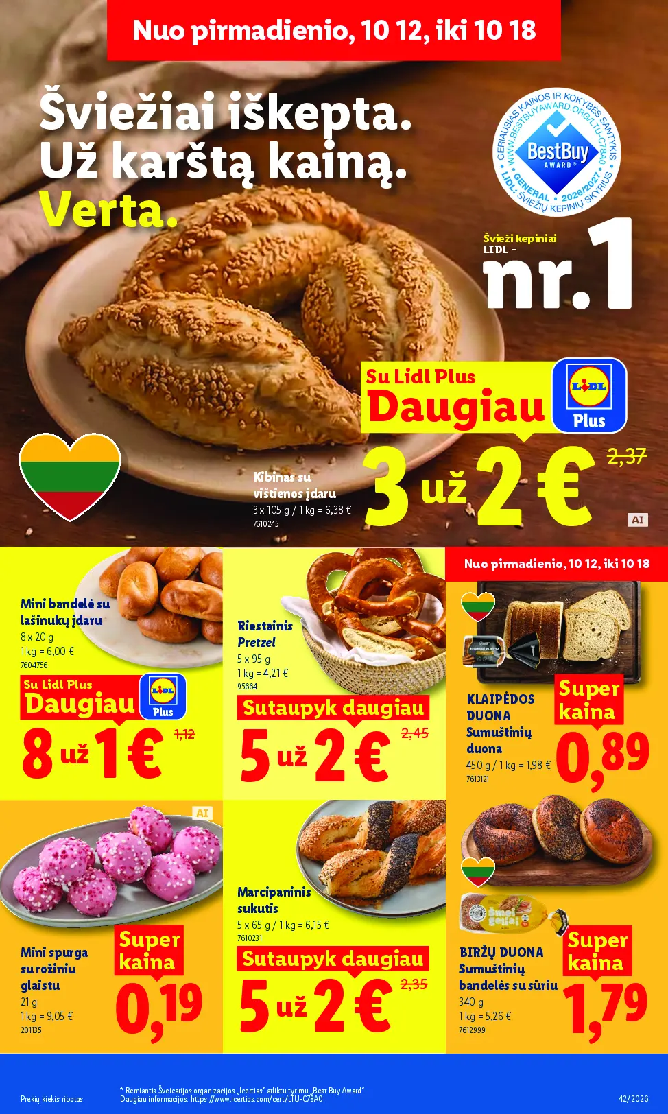 Naujas Lidl nuolaidų leidinys - MAISTO PREKIŲ PASIŪLYMAI Nr.42 – 7 puslapis: Kibinas su vištienos įdaru, 3 x 105 g, Mini bandelė su lašinukų įdaru, 8 x 20 g, Riestainis „Pretzel“, 5 x 95 g