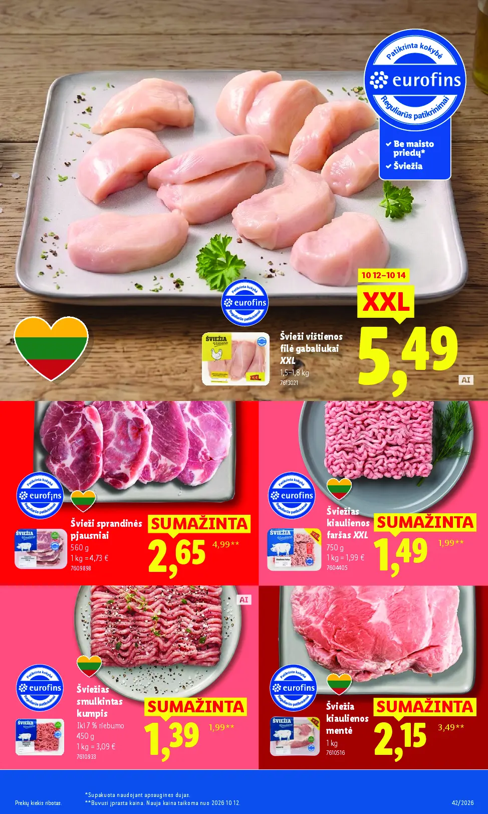 Naujas Lidl nuolaidų leidinys - MAISTO PREKIŲ PASIŪLYMAI Nr.42 – 9 puslapis: Švieži vištienos filė gabaliukai XXL, 1.8 kg, Švieži sprandinės pjausniai, 560 g, Šviežias kiaulienos faršas XXL, 750 g