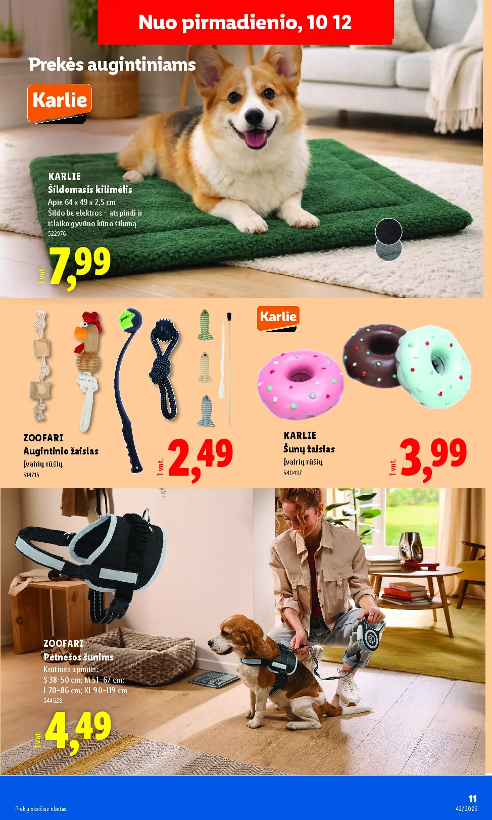 Naujas Lidl nuolaidų leidinys - NE MAISTO PREKIŲ PASIŪLYMAI Nr.42 – 11 puslapis: KARLIE Šildomasis kilimėlis, 49 x 2.5 cm, ZOOFARI Augintinio žaislas, KARLIE Šunų žaislas