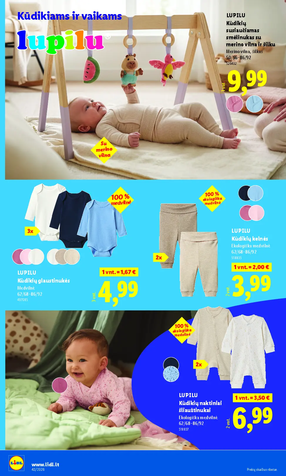 Naujas Lidl nuolaidų leidinys - NE MAISTO PREKIŲ PASIŪLYMAI Nr.42 – 6 puslapis: LUPILU Kūdikių susiaučiamas smėlinukas su merino vilna ir šilku, LUPILU Kūdikių glaustinukės, 3 vnt, LUPILU Kūdikių kelnės, 2 vnt