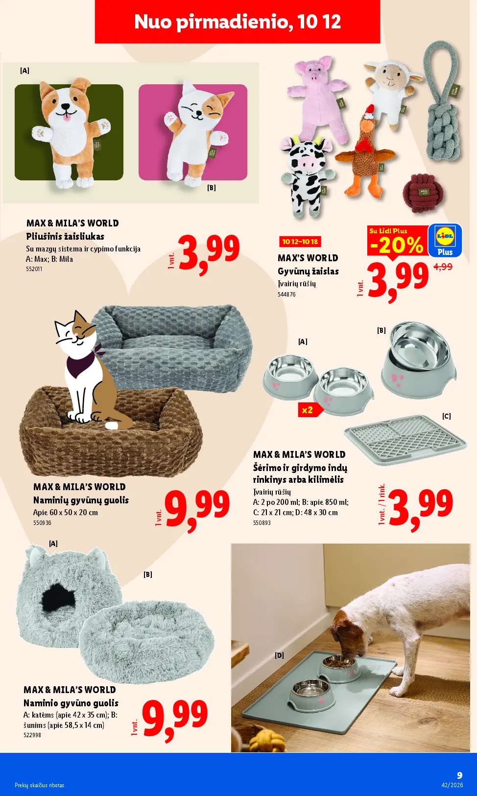 Naujas Lidl nuolaidų leidinys - NE MAISTO PREKIŲ PASIŪLYMAI Nr.42 – 9 puslapis: MAX'S WORLD Gyvūnų žaislas, MAX & MILA'S WORLD Naminių gyvūnų guolis, MAX & MILA'S WORLD Naminio gyvūno guolis