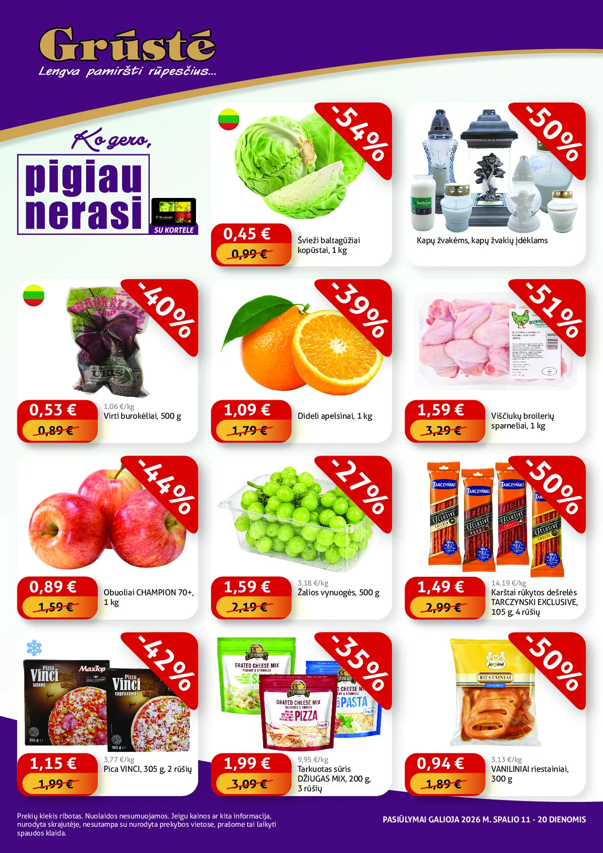 Naujas Grustė nuolaidų leidinys - Pigiau Nerasi 2026.10.11 - 10.20 – 1 puslapis: Šviežūs baltagūžiai kopūstai, 1 kg, Kapų žvakėms, kapų žvakių įdėklams, Virti burokėliai, 500 g
