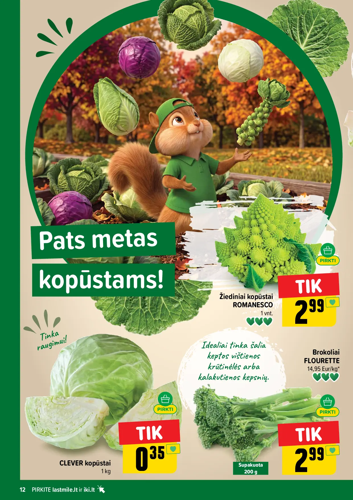 IKI Kainų leidinys Nr. 42 – 12 puslapis: Žiediniai kopūstai ROMANESCO, 1 vnt, Brokoliai FLOURETTE, 200 g