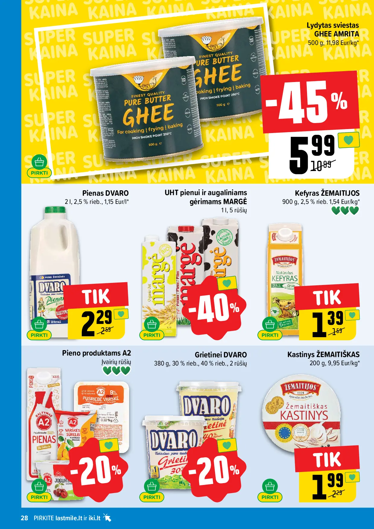 IKI Kainų leidinys Nr. 42 – 28 puslapis: Lydytas sviestas GHEE AMRITA, 500 g, DVARO pienas, 2 l, UHT pienui ir augaliniams gėrimams MARGĖ, 1 l