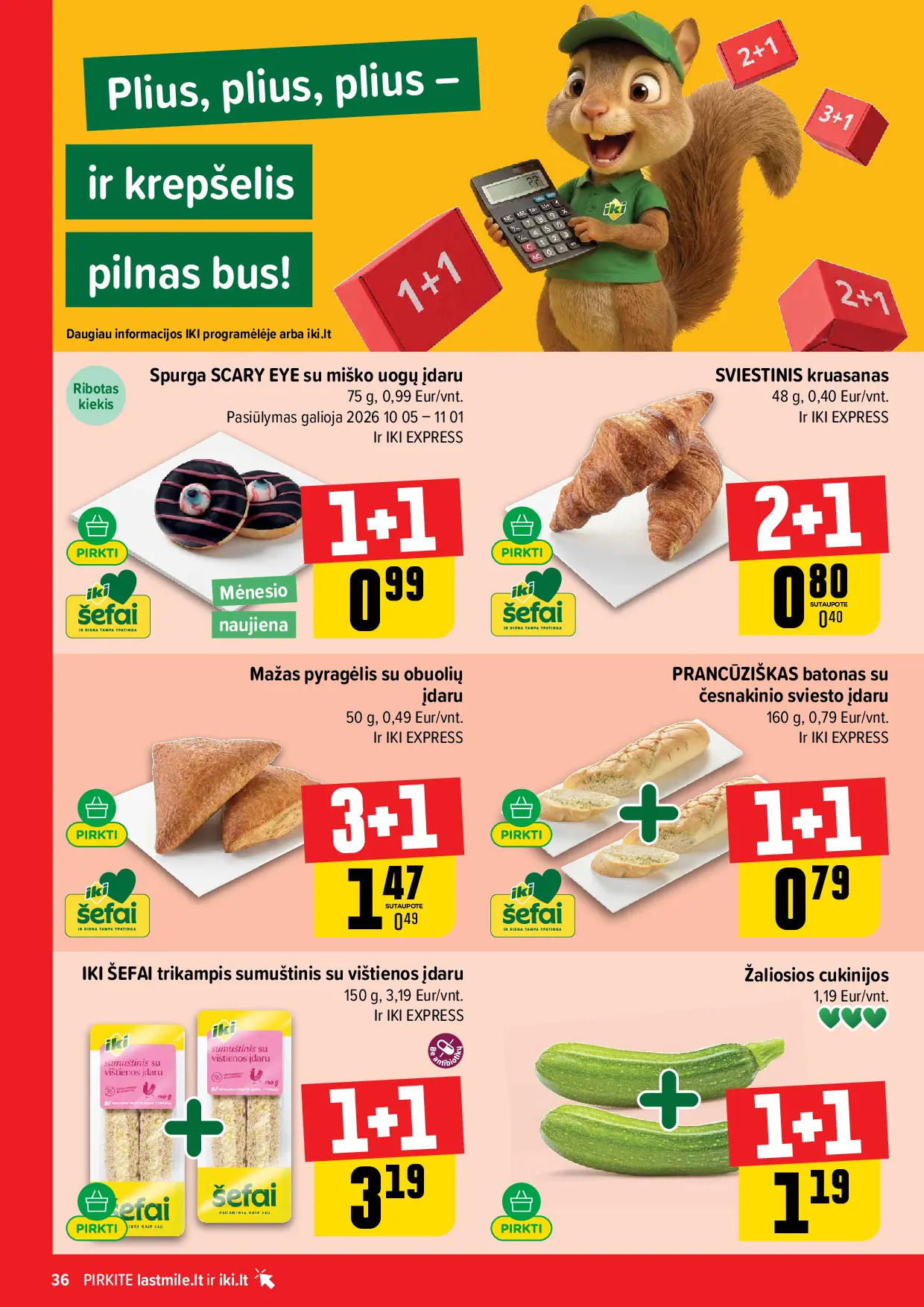 IKI Kainų leidinys Nr. 42 – 36 puslapis: SVIESTINIS kruasanas, 48 g, Prancūziškas batonas su česnakinio sviesto įdaru, 160 g, Mažas pyragėlis su obuolių įdaru, 50 g