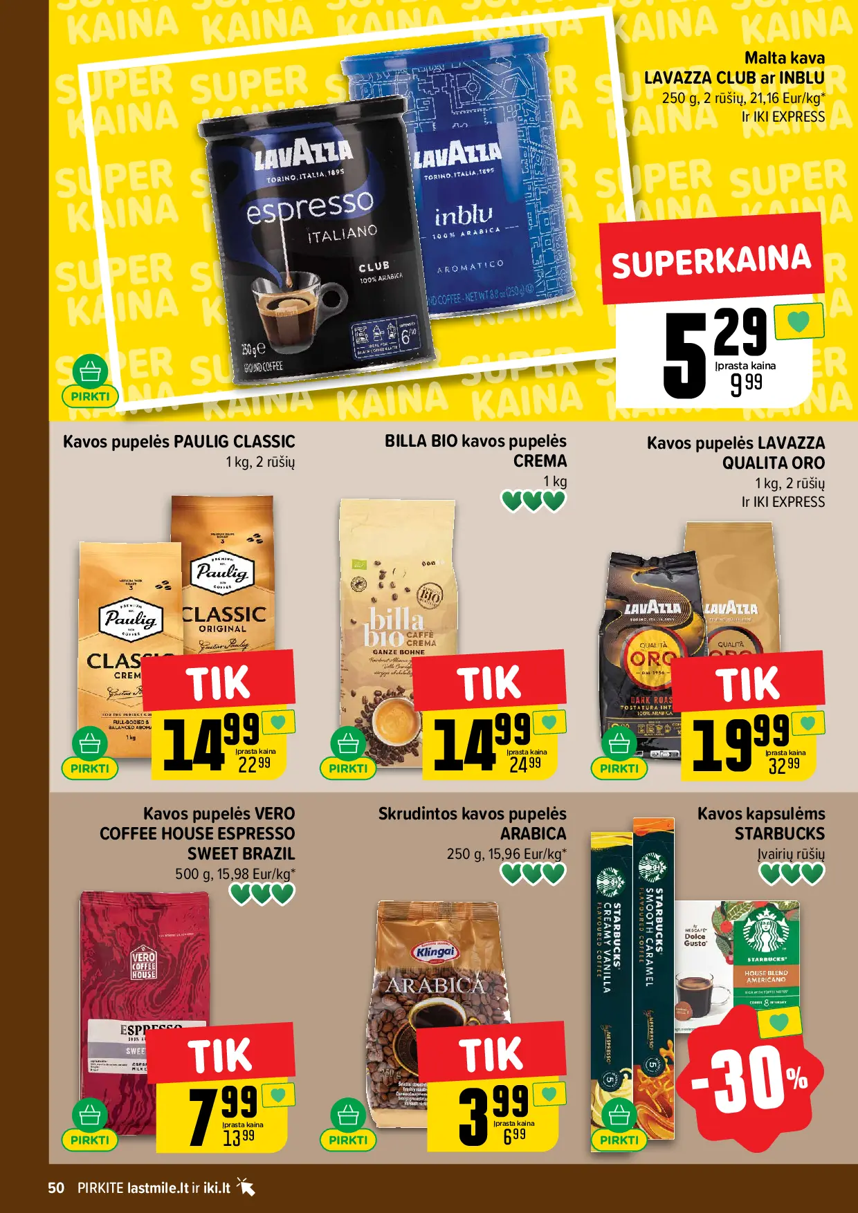 IKI Kainų leidinys Nr. 42 – 50 puslapis: Malta kava LAVAZZA CLUB ar INBLU, 250 g, Kavos pupelės PAULIG CLASSIC, 1 kg, BILLA BIO kavos pupelės CREMA, 1 kg