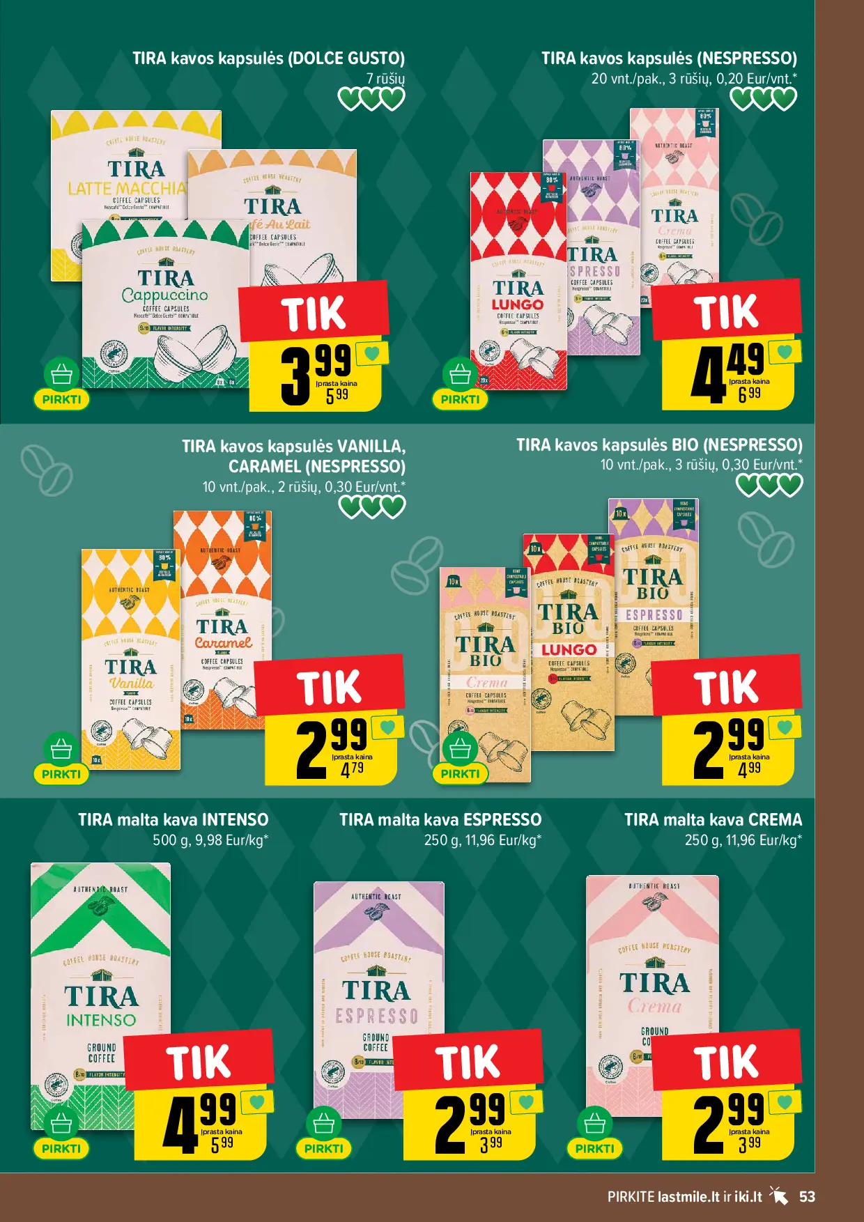 IKI Kainų leidinys Nr. 42 – 53 puslapis: TIRA kavos kapsulės (DOLCE GUSTO), TIRA kavos kapsulės (NESPRESSO), 20 vnt, TIRA kavos kapsulės VANILLA, CARAMEL (NESPRESSO), 10 vnt