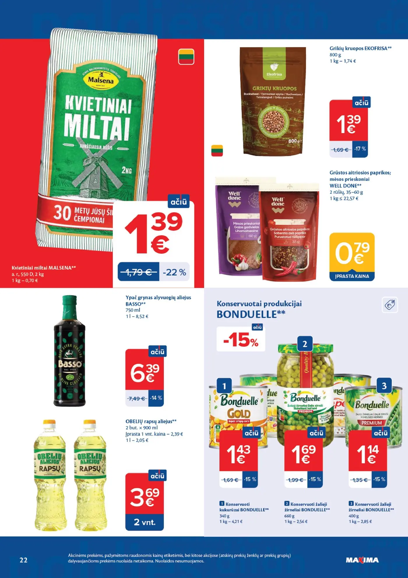 Naujas Maxima nuolaidų leidinys - AČIŪ savaitinis leidinys Nr. 42 – 22 puslapis: BONDUELLE konservuoti kukurūzai, 340 g, Konservuoti žalieji žirneliai BONDUELLE, 660 g, Konservuoti žalieji žirneliai BONDUELLE, 400 g