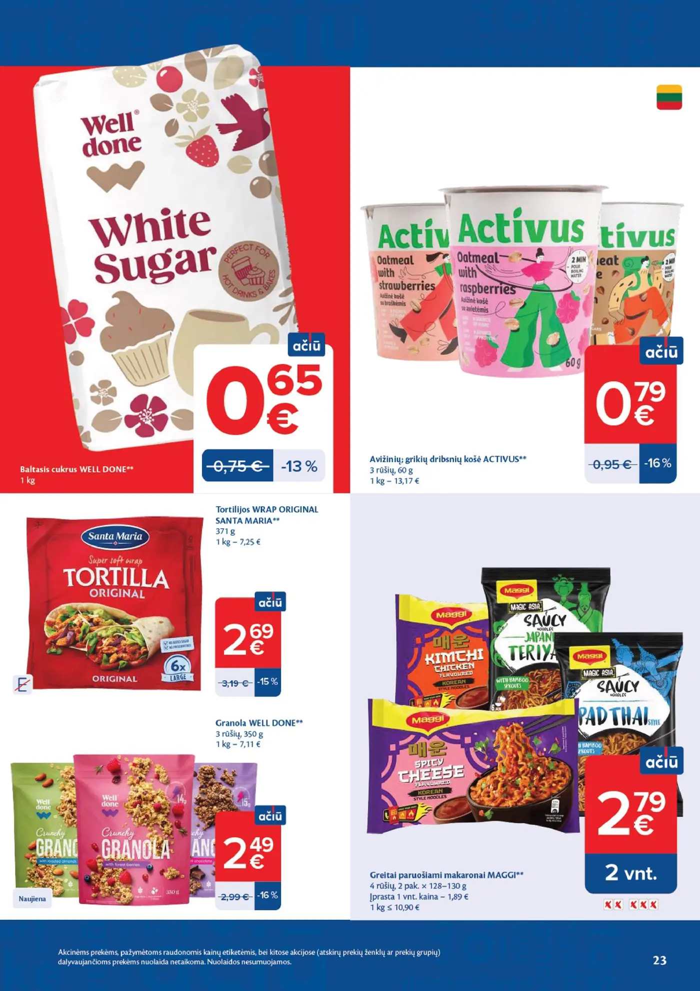 Naujas Maxima nuolaidų leidinys - AČIŪ savaitinis leidinys Nr. 42 – 23 puslapis: Baltasis cukrus WELL DONE, 1 kg, Avižinių; grikių dribsnių košė ACTIVUS, 60 g, Granola WELL DONE, 350 g