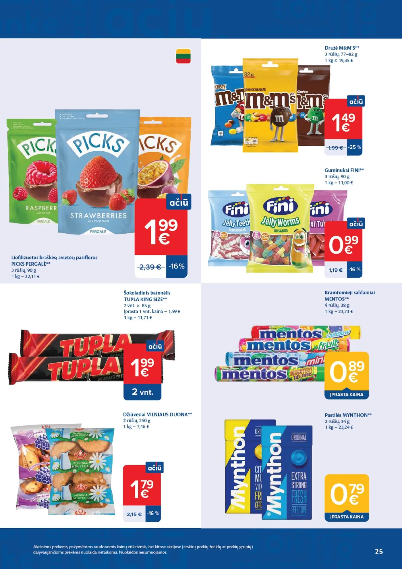 Naujas Maxima nuolaidų leidinys - AČIŪ savaitinis leidinys Nr. 42 – 25 puslapis: Liofilizuotos braškės; avietės; pasifloros PICKS PERGALĖ, 90 g, Dražė M&M'S, 82 g, FINI guminukams, 90 g