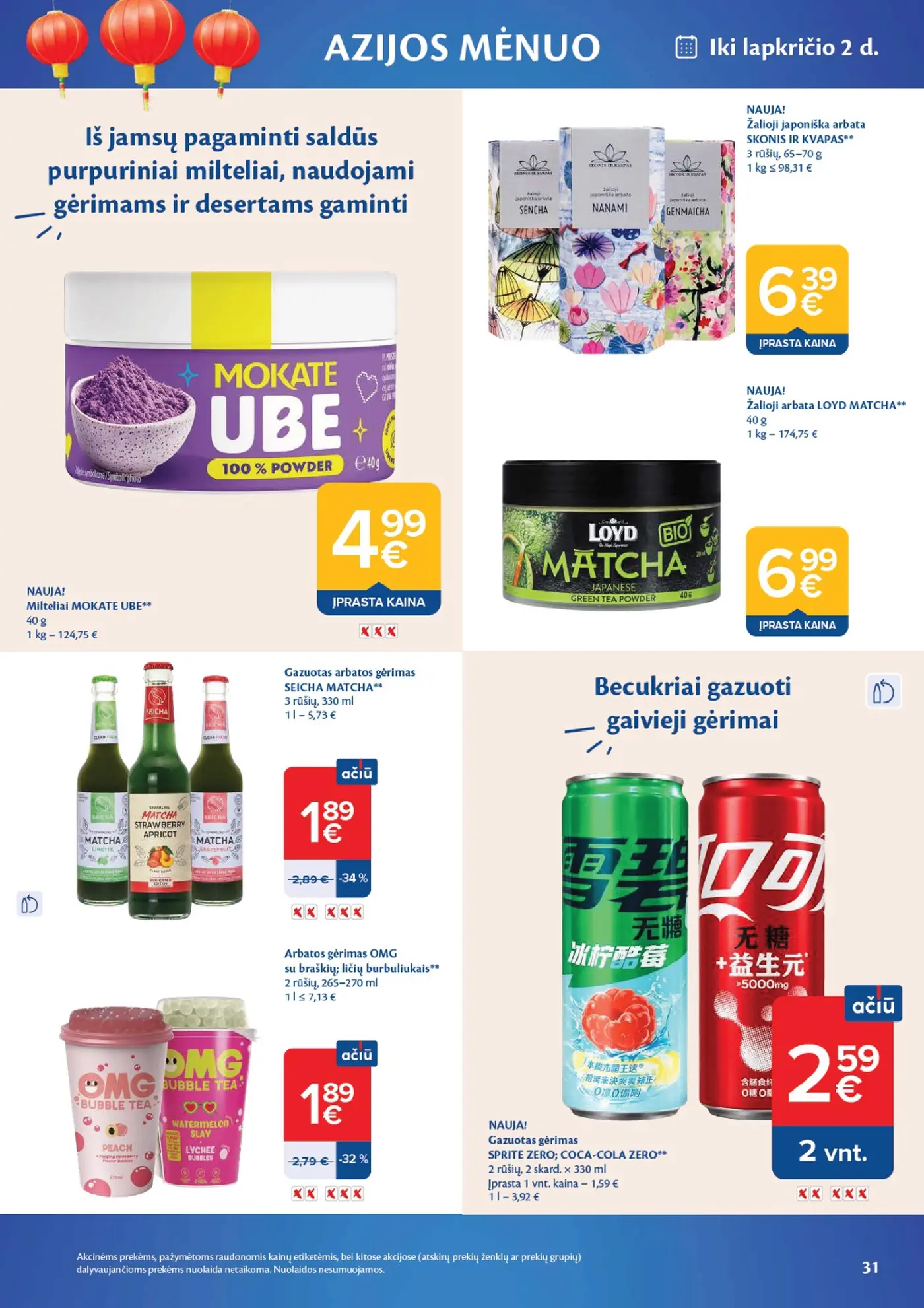 Naujas Maxima nuolaidų leidinys - AČIŪ savaitinis leidinys Nr. 42 – 31 puslapis: Milteliai MOKATE UBE, 40 g, Žalioji japoniška arbata SKONIS IR KVAPAS, 70 g, Žalioji arbata LOYD Matcha, 40 g