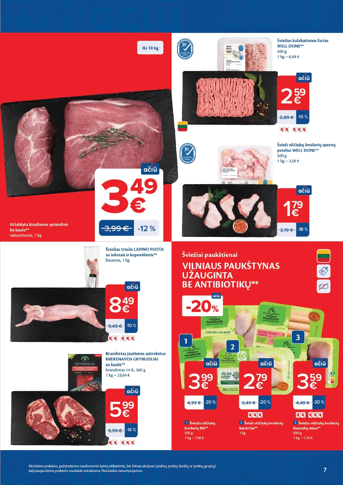 Naujas Maxima nuolaidų leidinys - AČIŪ savaitinis leidinys Nr. 42 – 7 puslapis: Atšaldyta kiaulienos sprandinė be kaulų, 1 kg, Šviežias kalakutienos faršas WELL DONE, 400 g, Šviežias triušis LAPINO PUOTA su inkstais ir kepenėlėmis, 1 kg