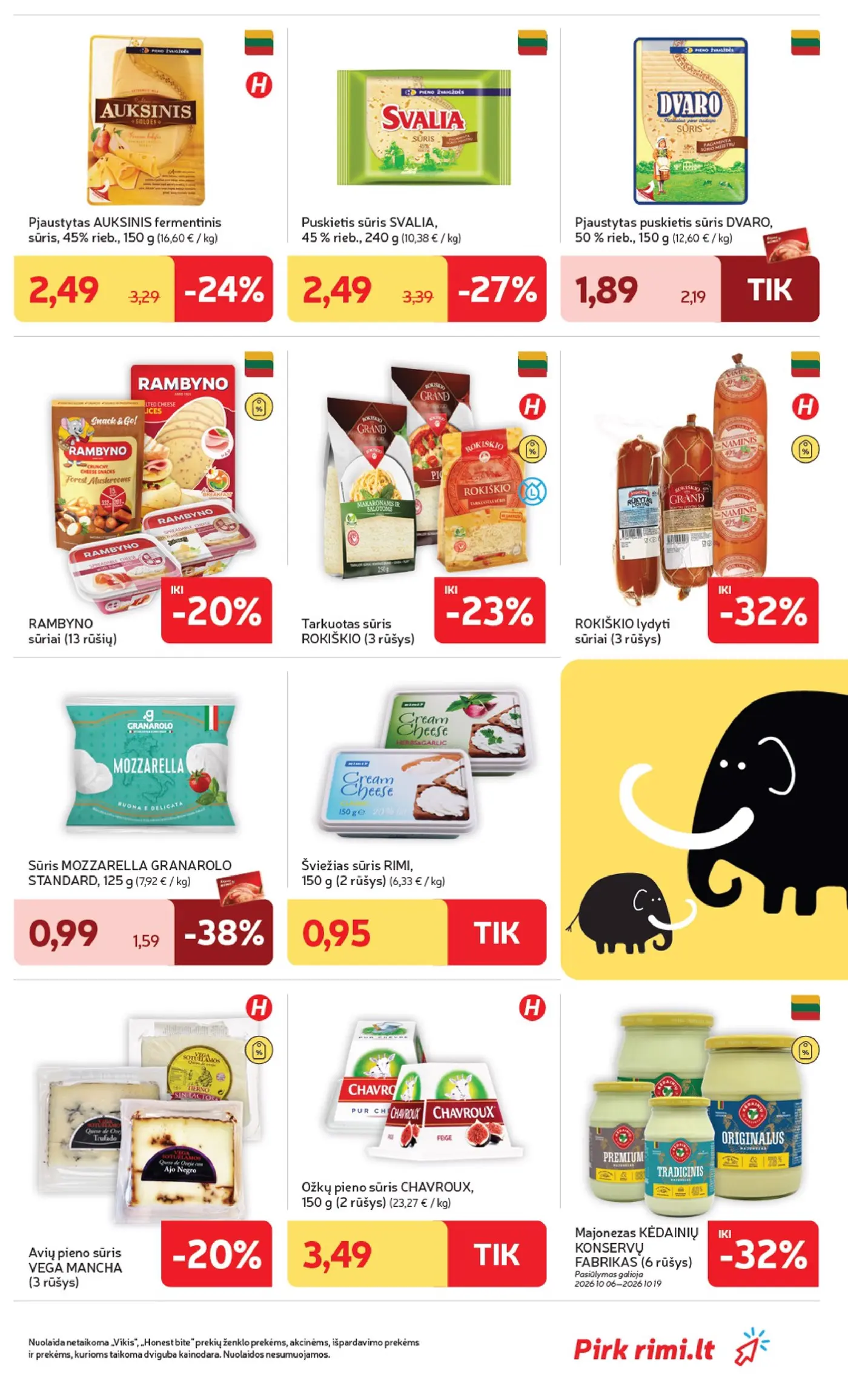 „Rimi“ savaitinis leidinys Nr. 42 (2026.10.13 - 2026.10.19) – 21 puslapis: Puskietis sūris SVALIA, 45 % rieb., 240 g, Ožkų pieno sūris CHAVROUX, 150 g, Sūris MOZZARELLA GRANAROLO STANDARD, 125 g