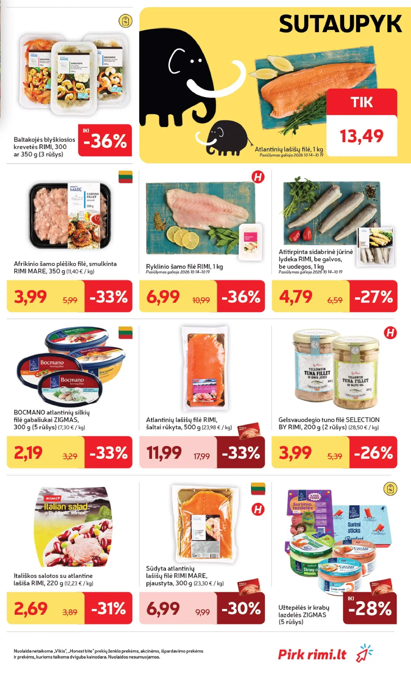 „Rimi“ savaitinis leidinys Nr. 42 (2026.10.13 - 2026.10.19) – 9 puslapis: Baltakojės blyškiosios krevetės RIMI, 350 g, Atšaldyta atlantinių lašišų filė, 1 kg, Afrikinio šamo plėšiko filė, smulkinta RIMI MARE, 350 g