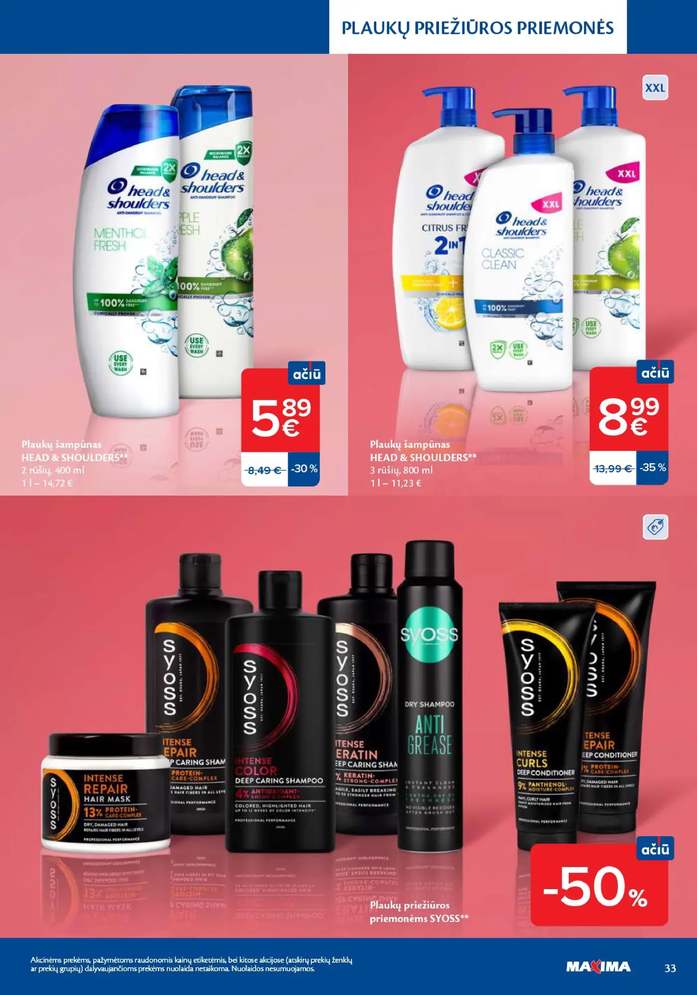 Naujas Maxima nuolaidų leidinys - Grožio mugė – 33 puslapis: Plaukų šampūnas HEAD & SHOULDERS, 400 ml, Plaukų šampūnas HEAD & SHOULDERS, 800 ml, Plaukų priežiūros priemonėms SYOSS