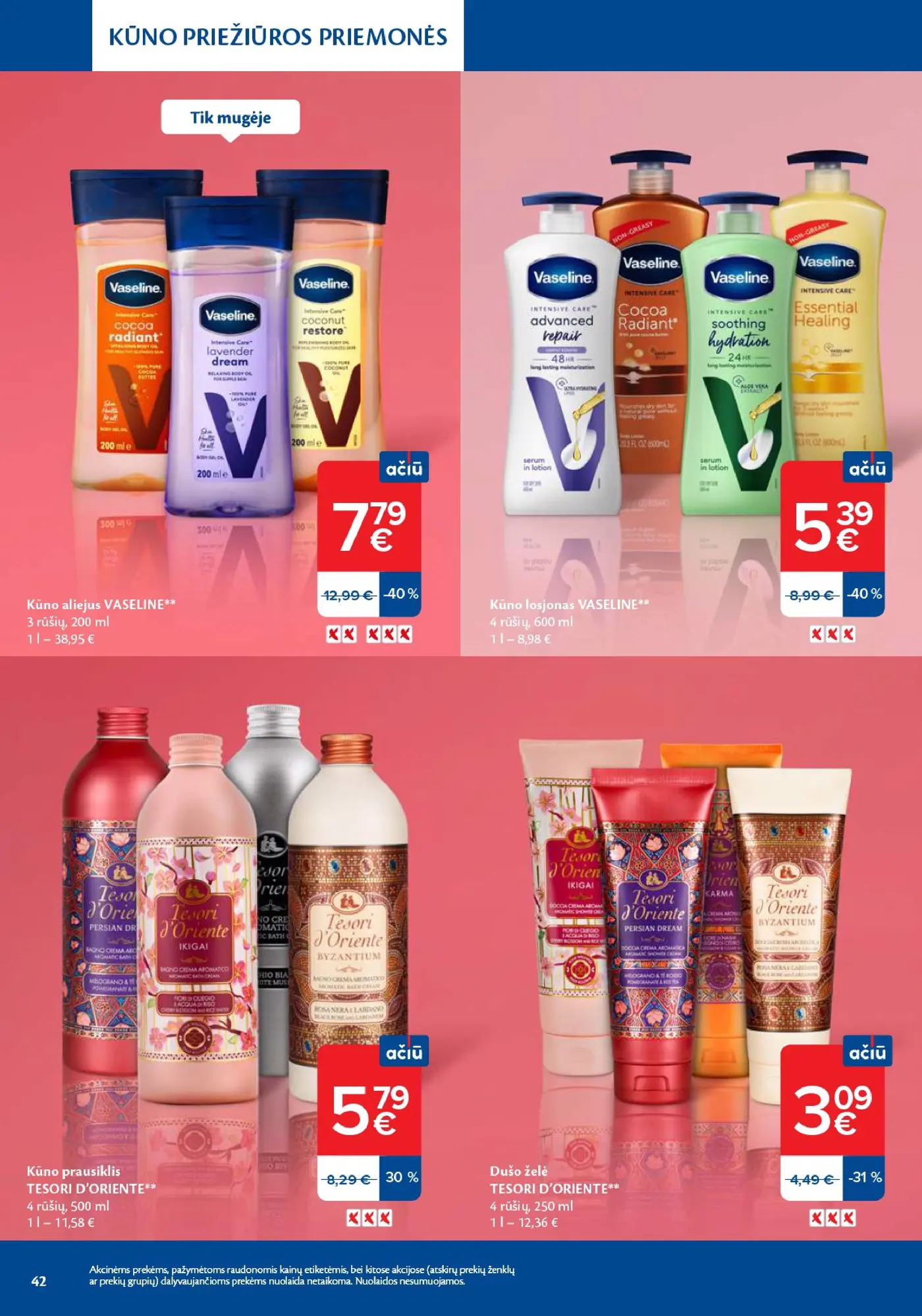 Naujas Maxima nuolaidų leidinys - Grožio mugė – 42 puslapis: Kūno aliejus VASELINE, 200 ml, Kūno losjonas VASELINE, 600 ml, Kūno prausiklis TESORI D'ORIENTE, 500 ml