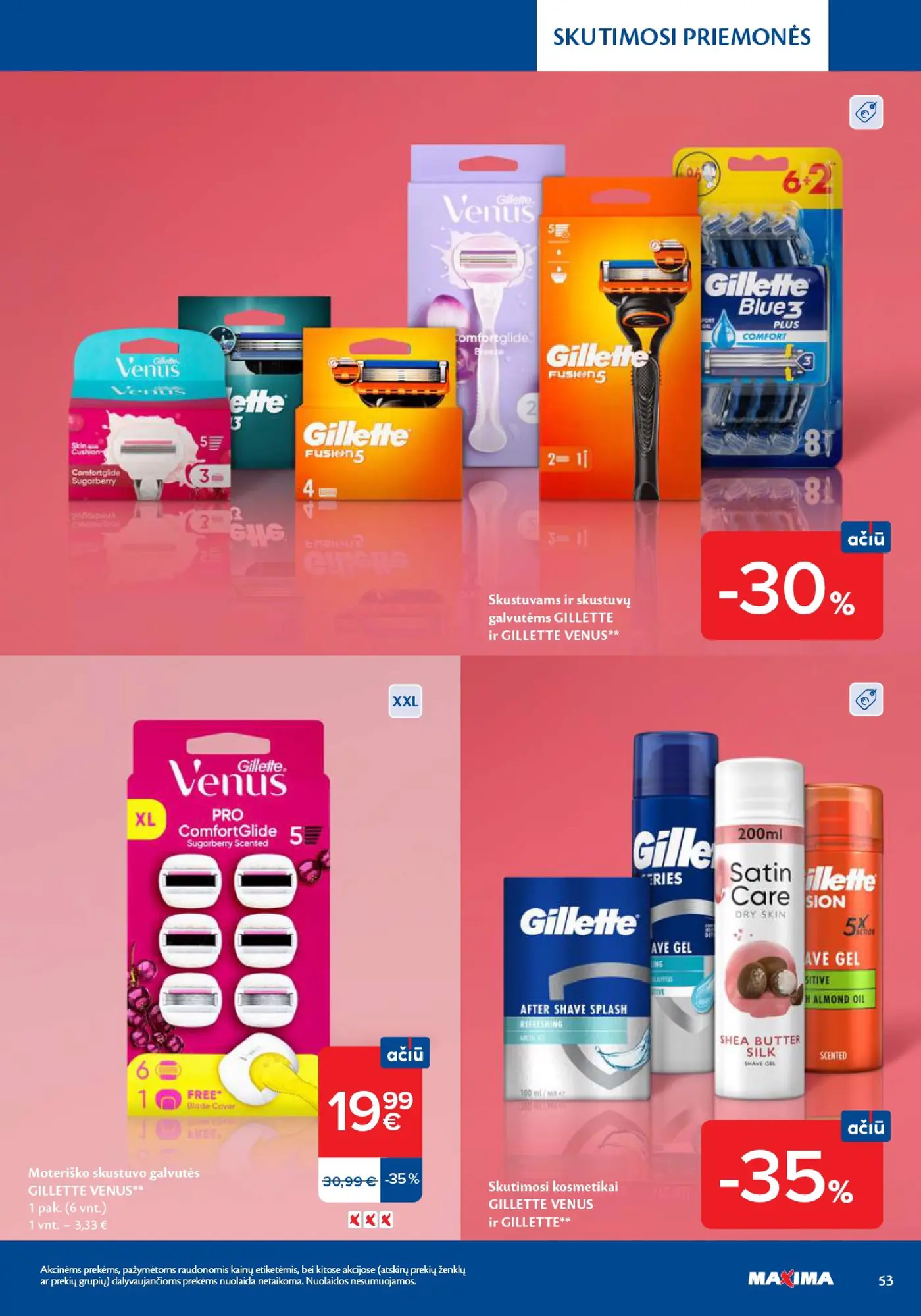Naujas Maxima nuolaidų leidinys - Grožio mugė – 53 puslapis: Skustuvams ir skustuvų galvutėms GILLETTE ir GILLETTE VENUS, Moteriško skustuvo galvutės GILLETTE VENUS, 1 pak., Skutimosi kosmetikai GILLETTE VENUS ir GILLETTE