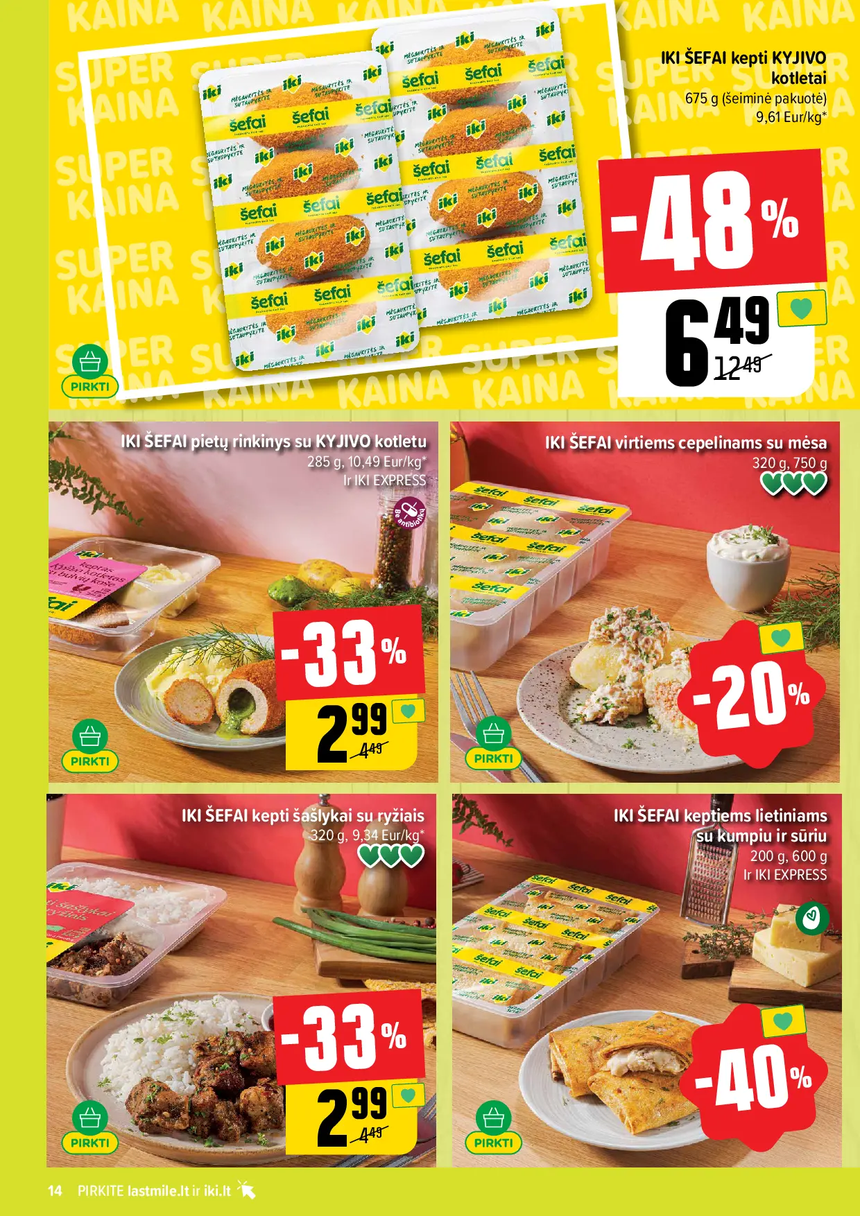 IKI Kainų leidinys Nr. 42 – 14 puslapis: Kepti KYJIVO kotletai ŠEIMYNINĖ PAKUOTĖ, 675 g