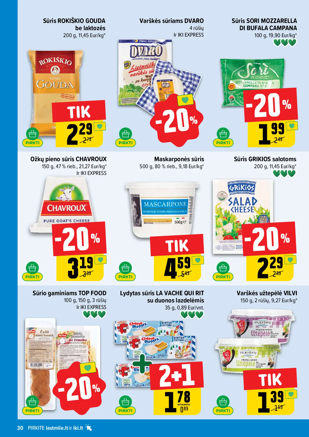 IKI Kainų leidinys Nr. 42 – 30 puslapis: Sūris ROKIŠKIO GOUDA 48% rieb., 200 g, Maskarponės sūris, 500 g, Sūris GRIKIOS salotoms, 200 g