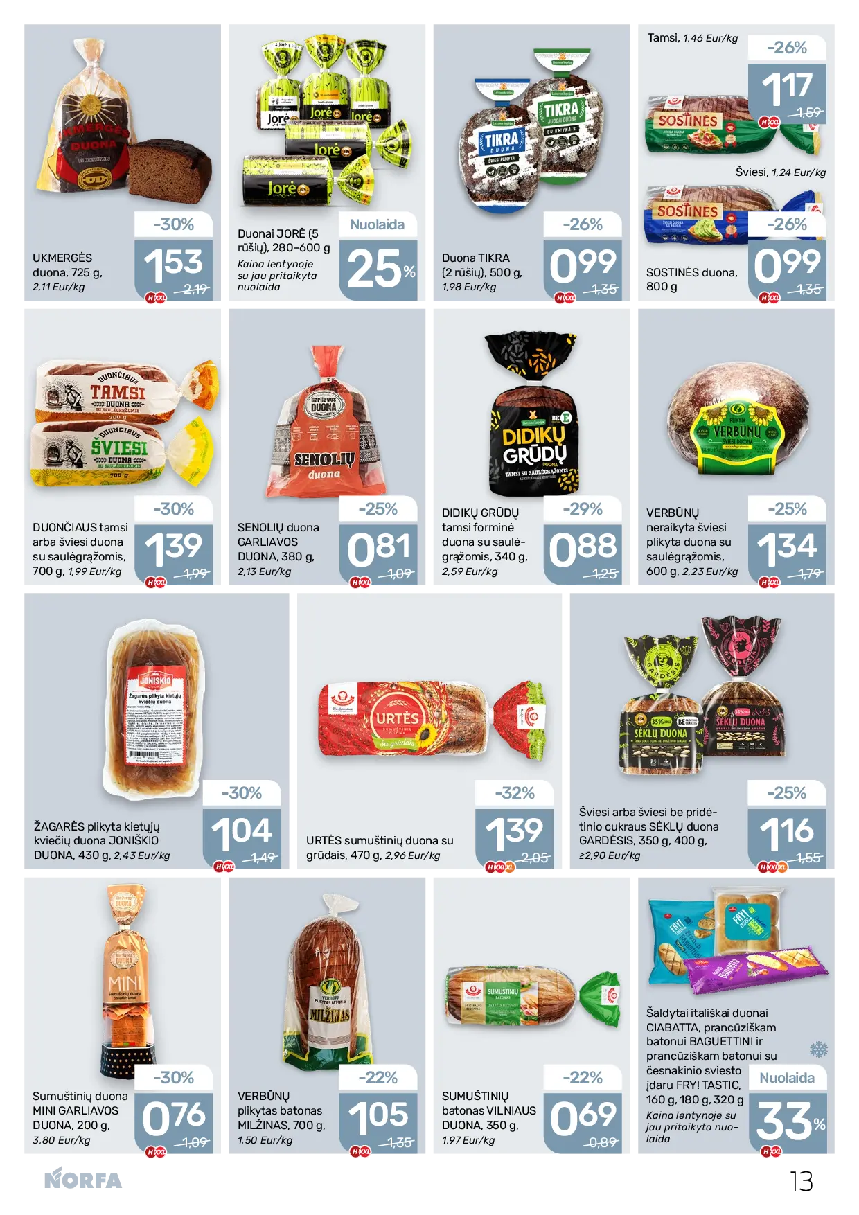 NORFA Nr. 21 (521) – 13 puslapis: SUMUŠTINIŲ batonas VILNIAUS DUONA, 350 g, VERBŪNŲ plikytas batonas MILŽINAS, 700 g, URTĖS sumuštinių duona su grūdais, 470 g