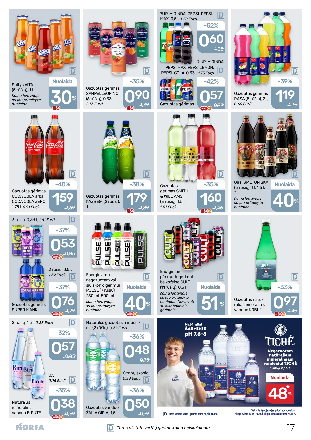 NORFA Nr. 21 (521) – 17 puslapis: Natūralus mineralinis vanduo BIRUTĖ, 500 ml, Gazuotas natūralus mineralinis vanduo KOBI, 1 l, Gazuotas gėrimas COCA COLA arba COCA COLA ZERO, 1.75 l