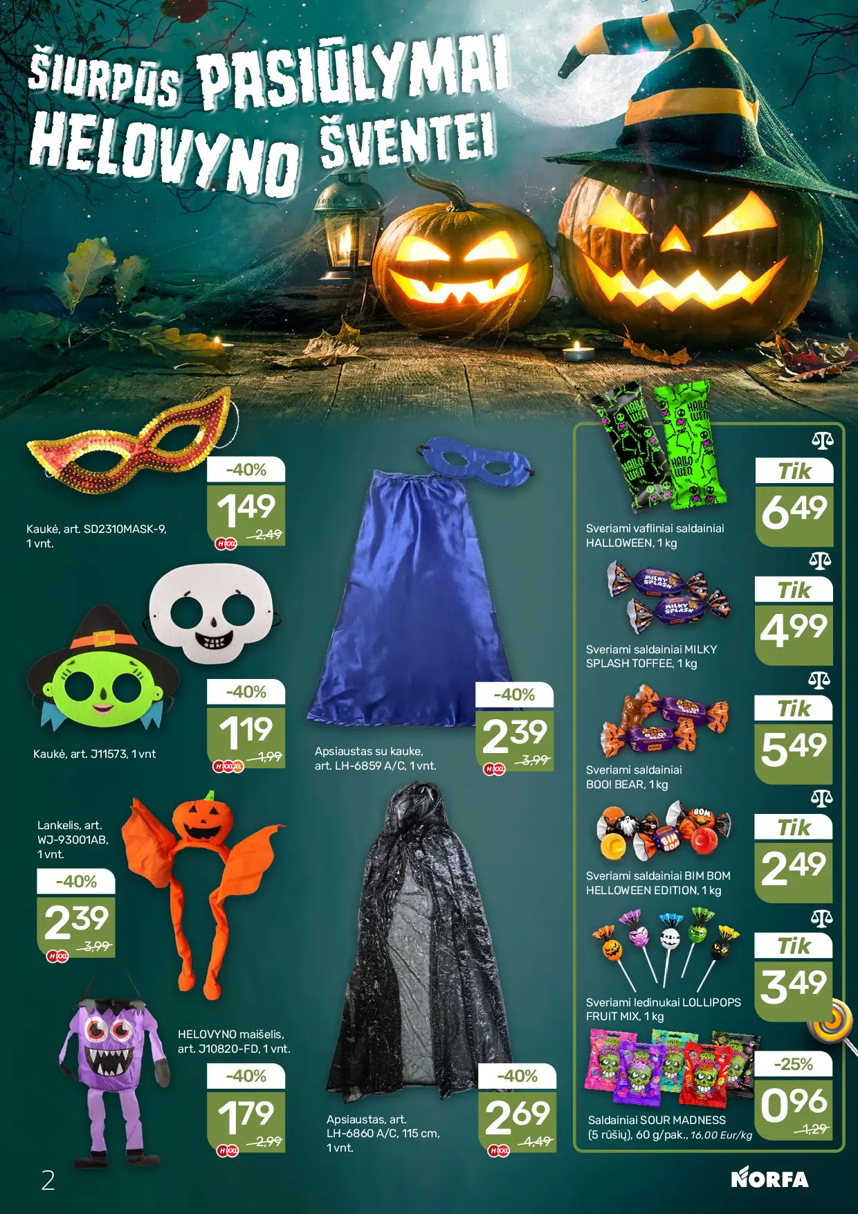 NORFA Nr. 21 (521) – 2 puslapis: Sveriami ledinukai LOLLIPOPS FRUIT MIX, 1 kg, Sveriami saldainiai BIM BOM HELLOWEEN EDITION, 1 kg, Sveriami saldainiai BOO! BEAR, 1 kg