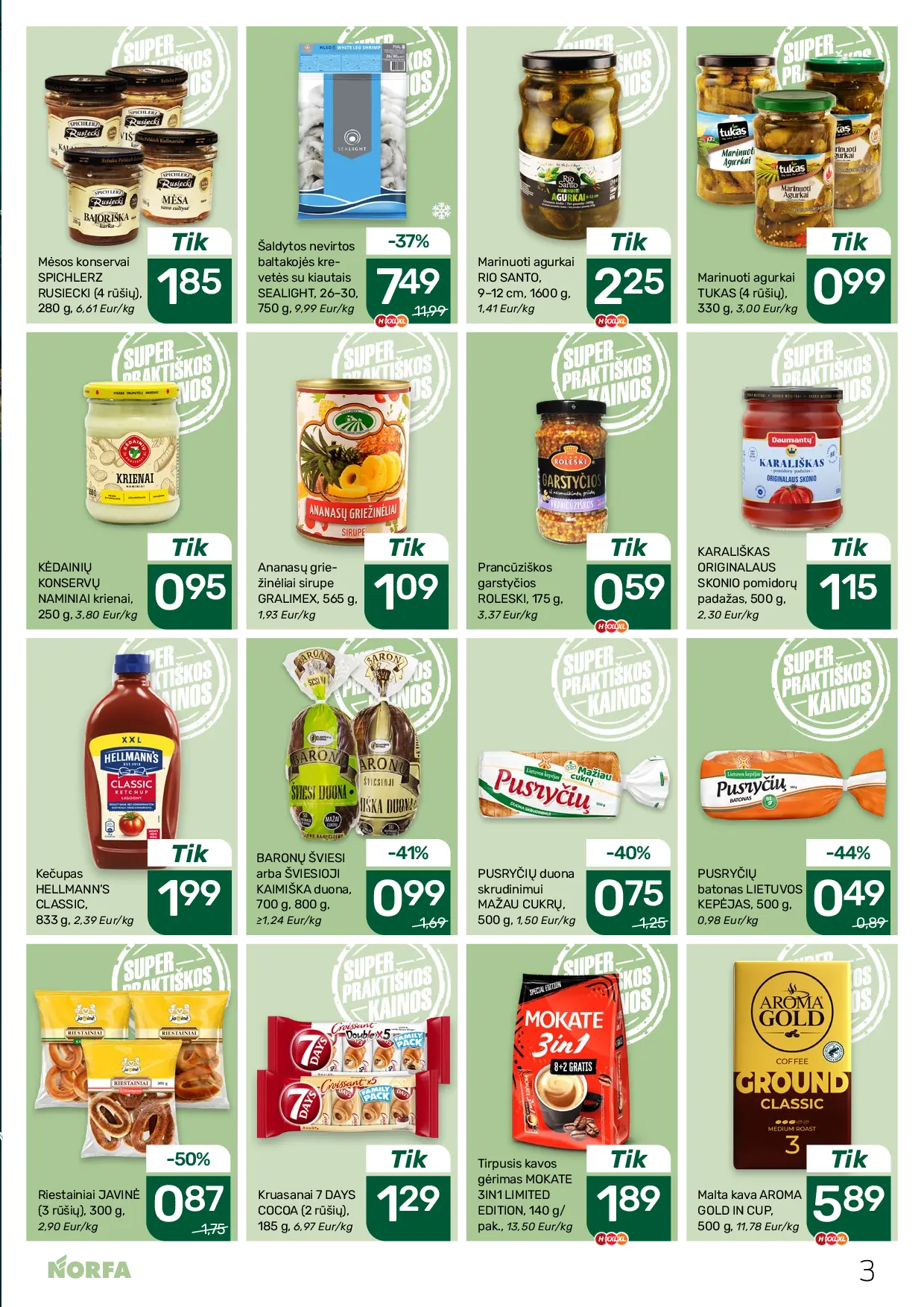 NORFA Nr. 21 (521) – 3 puslapis: Prancūziškos garstyčios ROLESKI, 175 g, KĖDAINIŲ KONSERVŲ NAMINIAI krienai, 250 g, KARALIŠKAS ORIGINALAUS SKONIO pomidorų padažas, 500 g