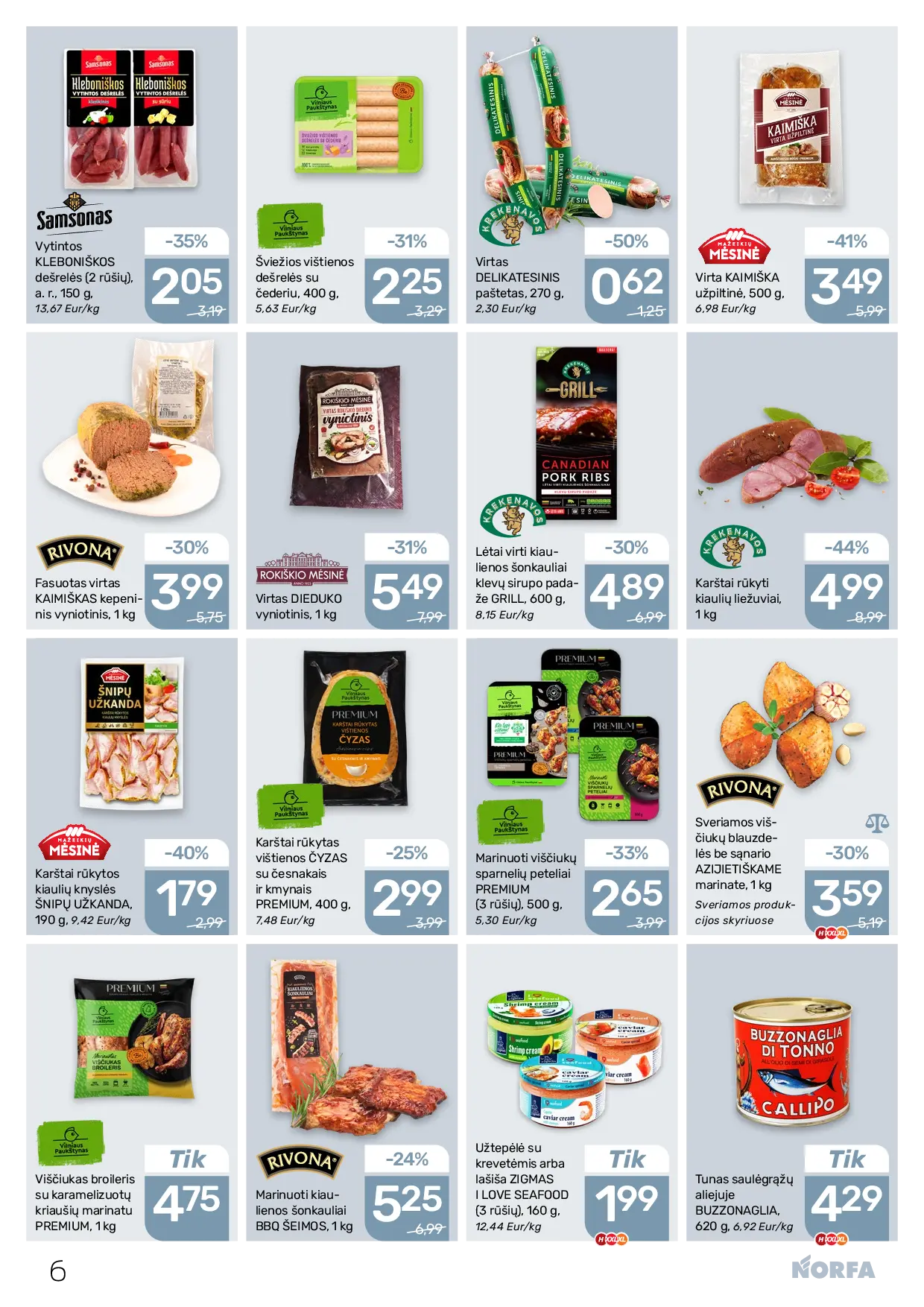 NORFA Nr. 21 (521) – 6 puslapis: Virtas DELIKATESINIS paštetas, 270 g, Virta KAIMIŠKA užpiltinė, 500 g, Šviežios vištienos dešrelės SU ČEDERIU, 400 g