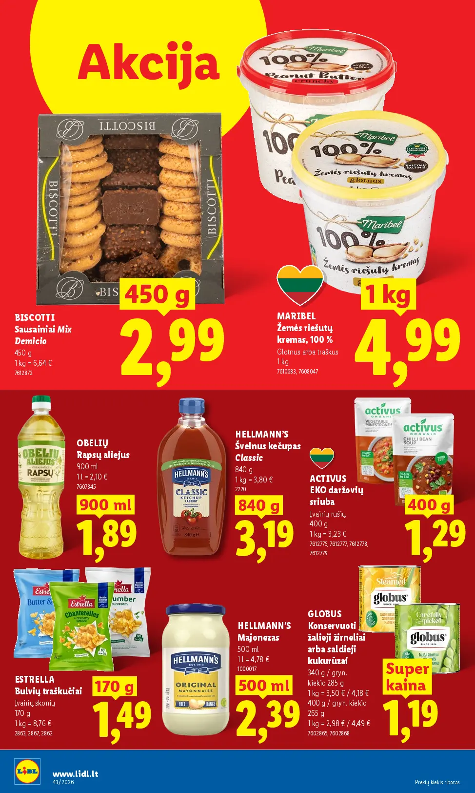 Naujas Lidl nuolaidų leidinys - MAISTO PREKIŲ PASIŪLYMAI Nr.43 – 12 puslapis: HELLMANN'S Majonezas, 500 ml, BISCOTTI Sausainiai Mix Demicio, 450 g, MARIBEL Žemės riešutų kremas, 100 %, 1 kg
