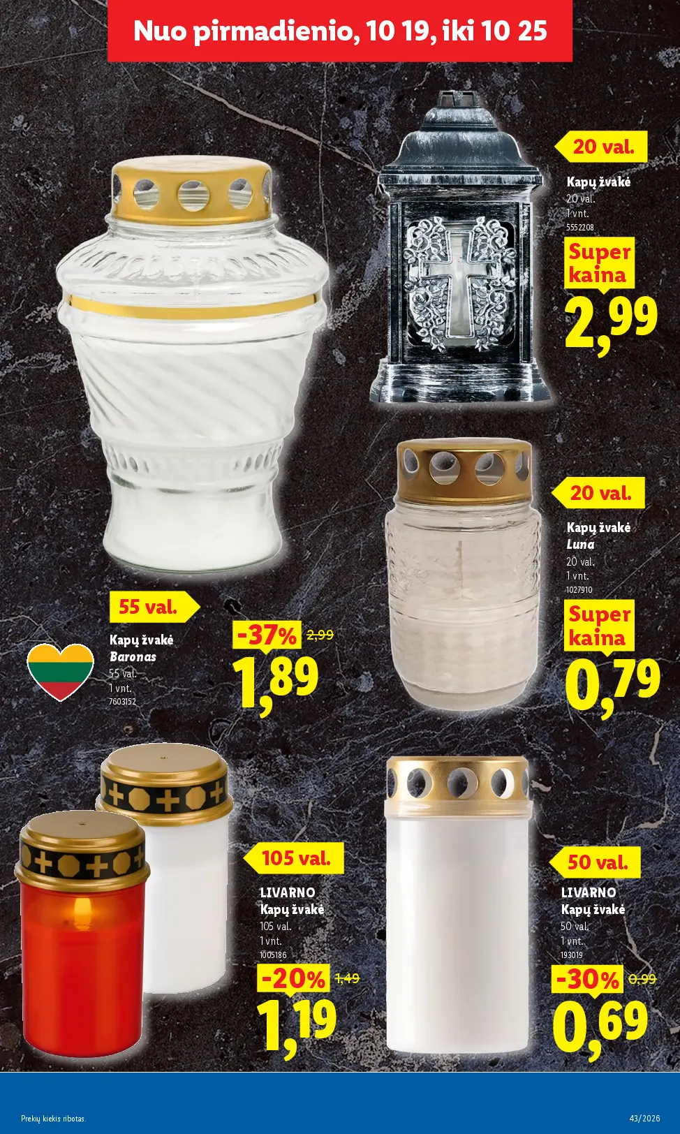 Naujas Lidl nuolaidų leidinys - MAISTO PREKIŲ PASIŪLYMAI Nr.43 – 17 puslapis: Kapų žvakė, 1 vnt, Kapų žvakė Baronas, 1 vnt, Kapų žvakė Luna, 1 vnt
