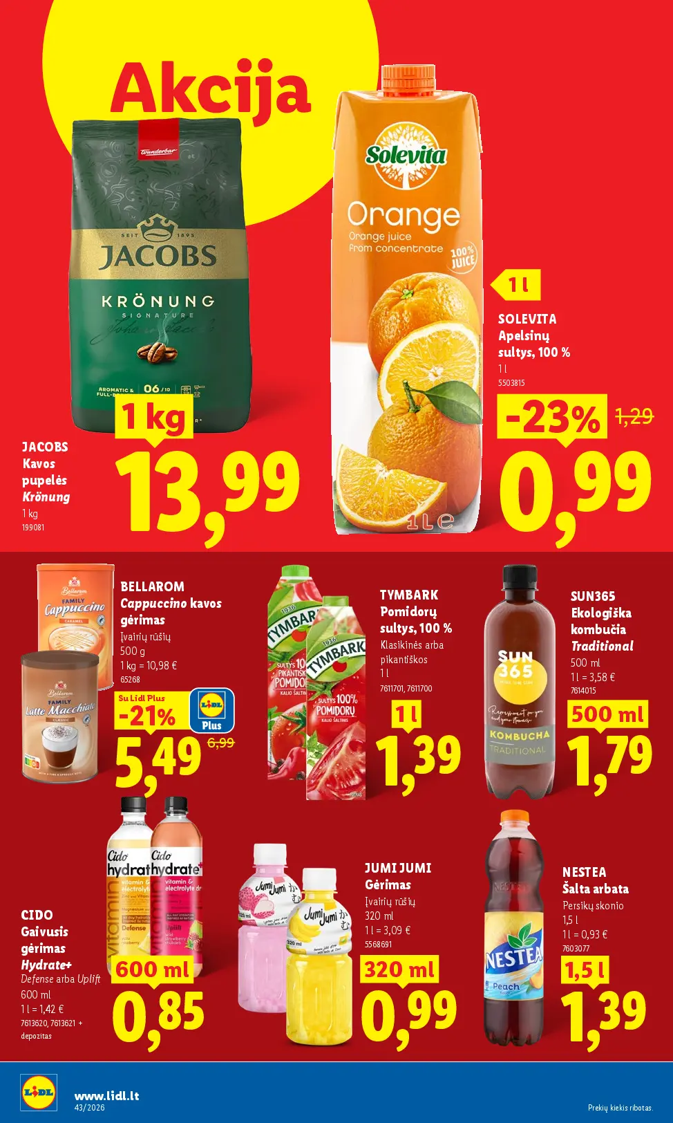 Naujas Lidl nuolaidų leidinys - MAISTO PREKIŲ PASIŪLYMAI Nr.43 – 26 puslapis: Kavos pupelės JACOBS KRONUNG, 1 kg, SOLEVITA Apelsinų sultys, 100 %, 1 l, BELLAROM Cappuccino kavos gėrimas, 500 g