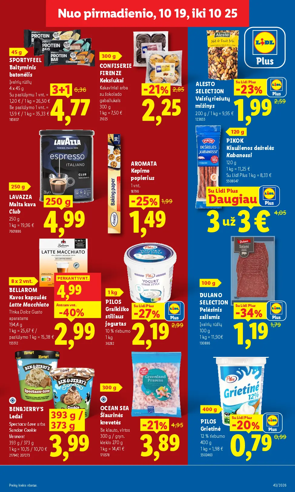 Naujas Lidl nuolaidų leidinys - MAISTO PREKIŲ PASIŪLYMAI Nr.43 – 3 puslapis: SPORTYFEEL Baltyminis batonėlis, 4 x 45 g, CONFISERIE FIRENZE Keksiukai, 300 g, ALESTO SELECTION Vaisių riešutų mišinys, 200 g