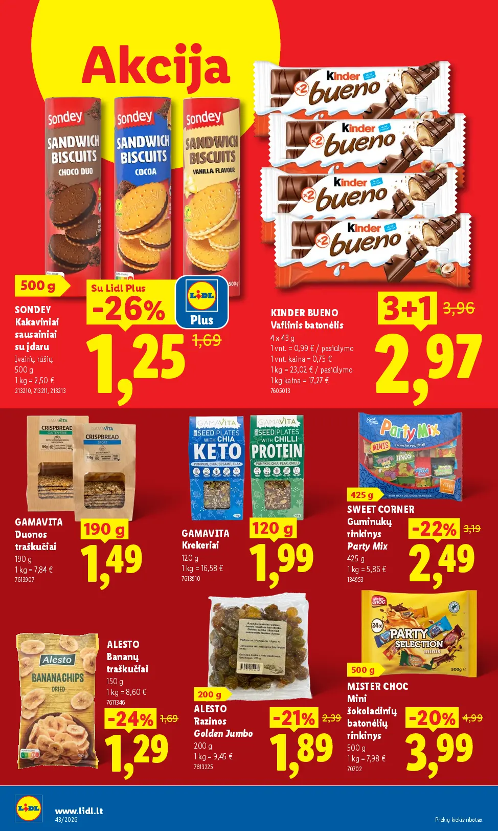 Naujas Lidl nuolaidų leidinys - MAISTO PREKIŲ PASIŪLYMAI Nr.43 – 30 puslapis: SONDEY Kakaviniai sausainiai su įdaru, 500 g, KINDER BUENO Vaflinis batonėlis, 4 x 43 g, GAMAVITA Duonos traškučiai, 190 g