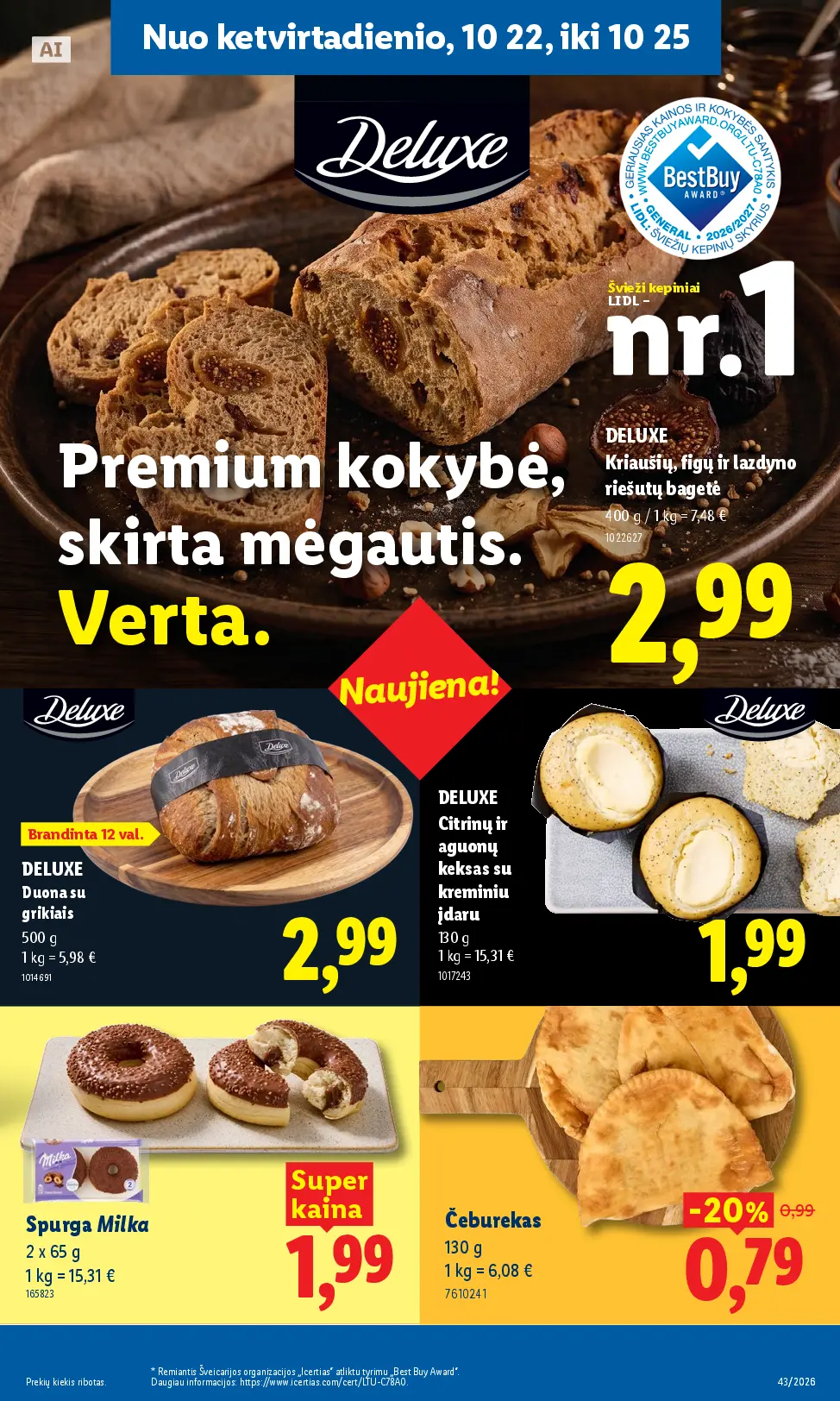 Naujas Lidl nuolaidų leidinys - MAISTO PREKIŲ PASIŪLYMAI Nr.43 – 31 puslapis: DELUXE Kriaušių, figų ir lazdyno riešutų bagetė, 400 g, DELUXE Duona su grikiais, 500 g, DELUXE Citrinų ir aguonų keksas su kreminiu įdaru, 130 g