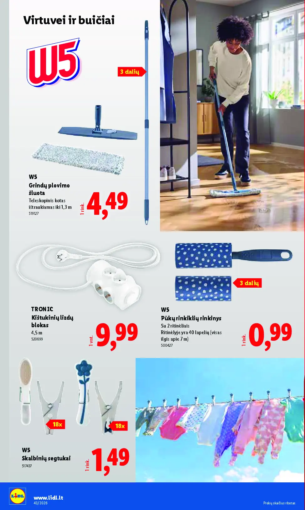 Naujas Lidl nuolaidų leidinys - NE MAISTO PREKIŲ PASIŪLYMAI Nr.43 – 10 puslapis: W5 Grindų plovimo šluota, TRONIC Kištukinių lizdų blokas, 4.5 m, W5 Pūkų rinkiklių rinkinys