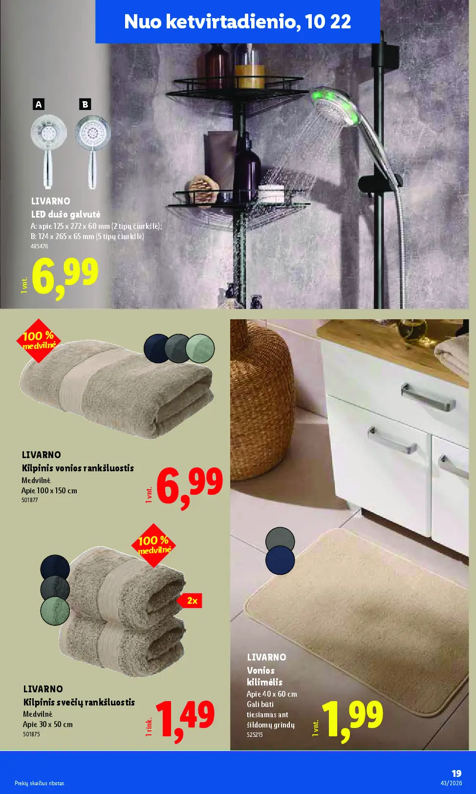 Naujas Lidl nuolaidų leidinys - NE MAISTO PREKIŲ PASIŪLYMAI Nr.43 – 19 puslapis: LIVARNO LED dušo galvutė, LIVARNO Kilpinis vonios rankšluostis, 100 x 150 cm, LIVARNO Kilpinis svečių rankšluostis, 30 x 50 cm