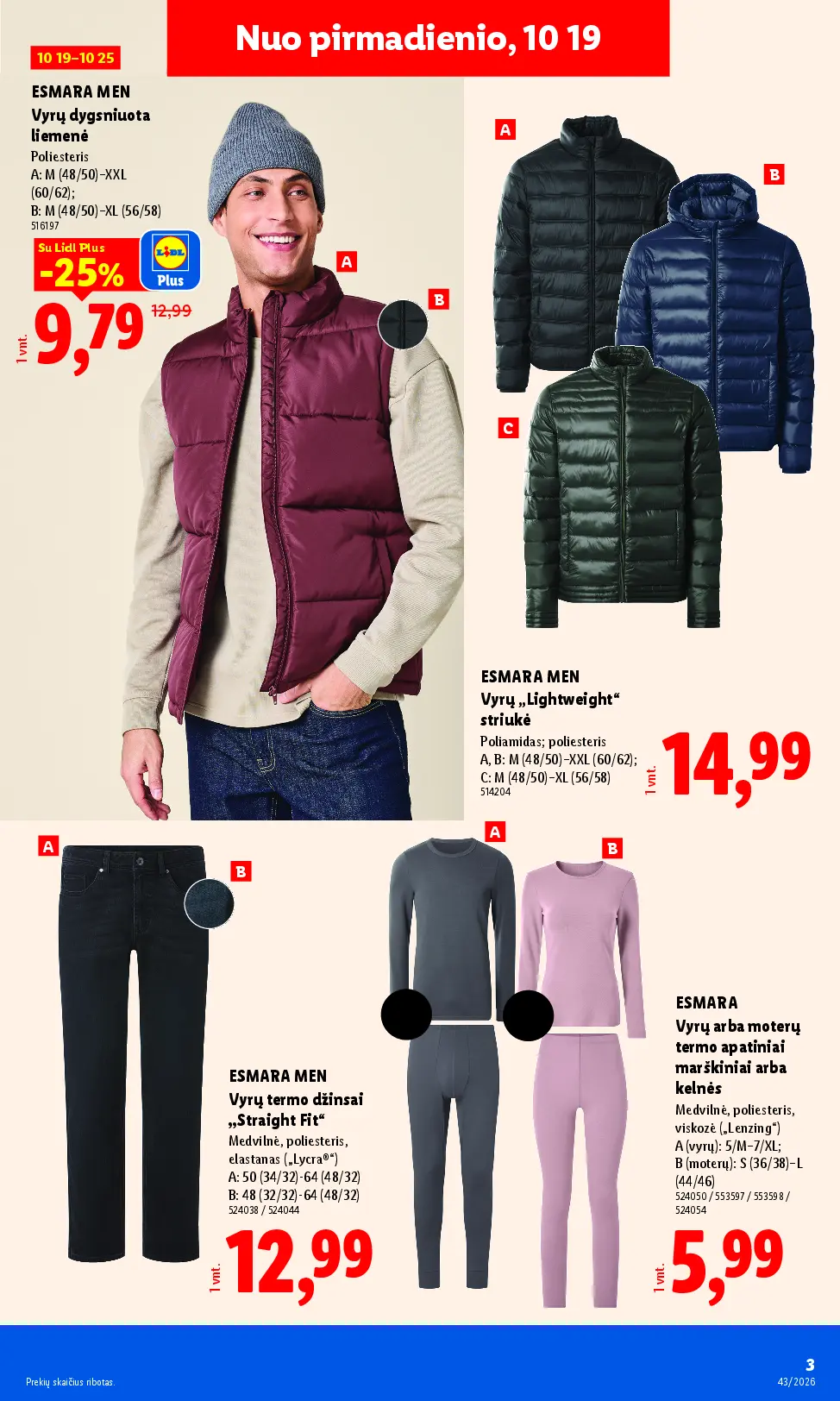 Naujas Lidl nuolaidų leidinys - NE MAISTO PREKIŲ PASIŪLYMAI Nr.43 – 3 puslapis: ESMARA MEN Vyrų dygsniuota liemenė, ESMARA MEN Vyrų „Lightweight“ striukė, ESMARA MEN Vyrų termo džinsai „Straight Fit“