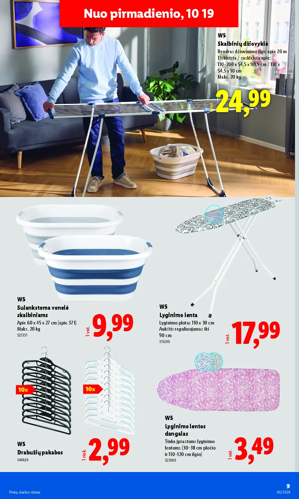 Naujas Lidl nuolaidų leidinys - NE MAISTO PREKIŲ PASIŪLYMAI Nr.43 – 9 puslapis: W5 Skalbinių džiovyklė, 54.5 x 90.5 cm, W5 Sulankstoma vonelė skalbiniams, 37 l, W5 Lyginimo lenta, 110 x 30 cm