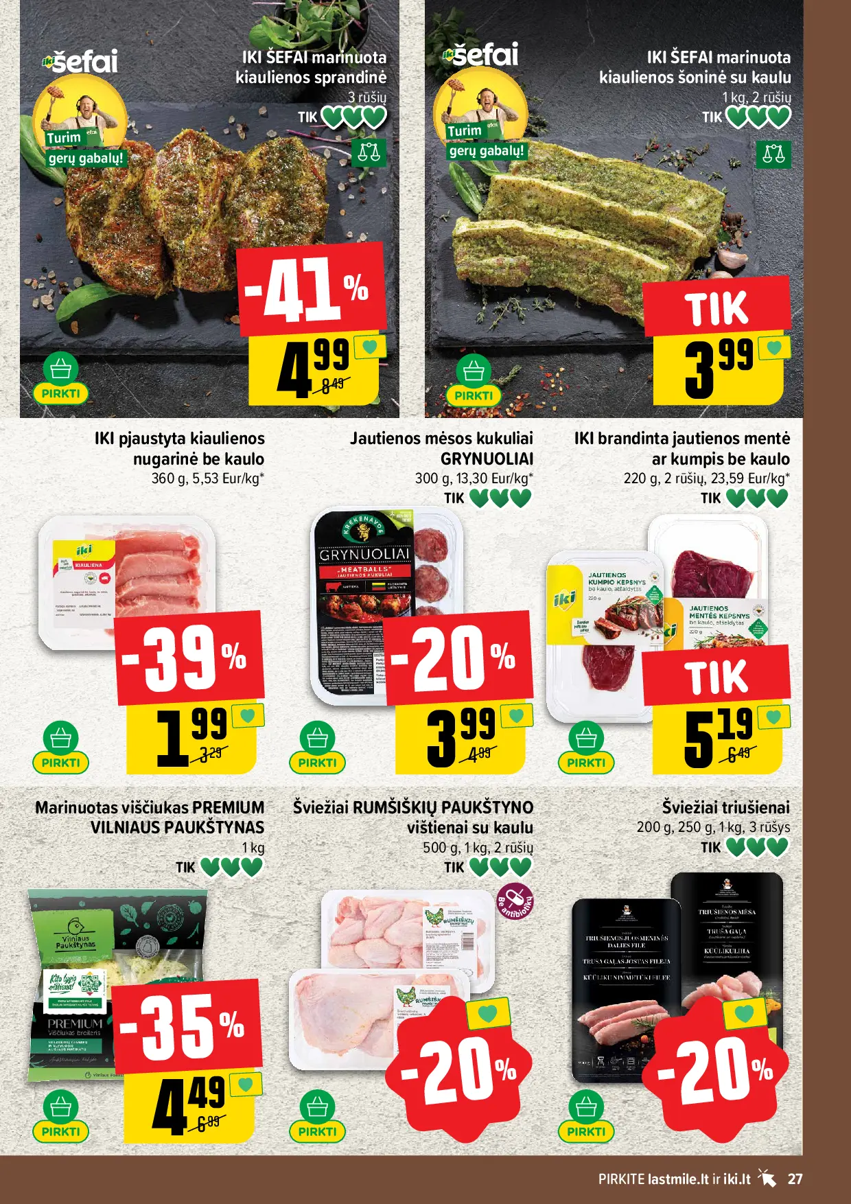 IKI Kainų leidinys Nr. 43 – 27 puslapis: IKI ŠEFAI marinuota kiaulienos sprandinė, IKI ŠEFAI marinuota kiaulienos šoninė su kaulu, 1 kg, IKI pjaustyta kiaulienos nugarinė be kaulo, 360 g