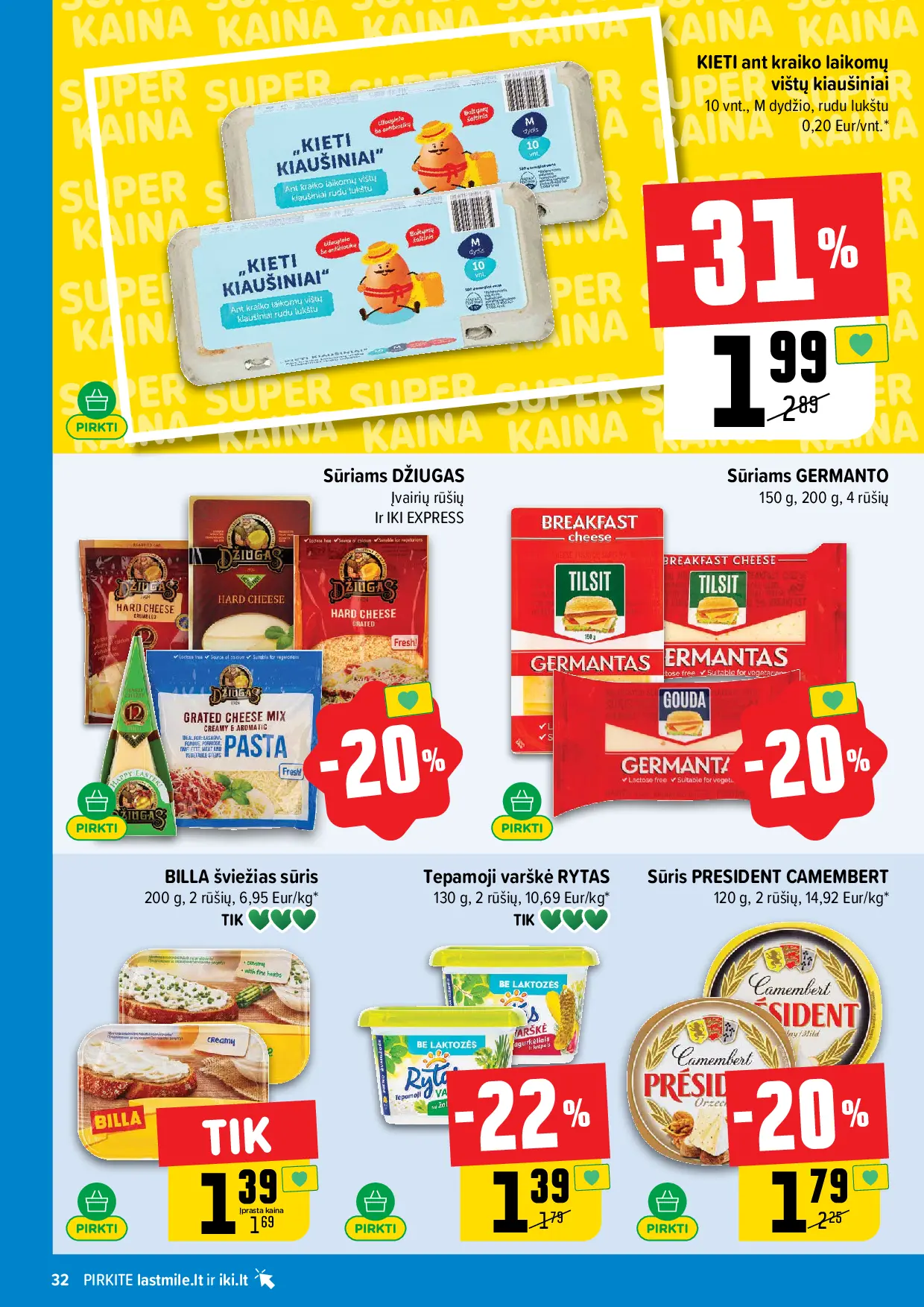 IKI Kainų leidinys Nr. 43 – 32 puslapis: Ant kraiko laikomų vištų kiaušiniai KIETI M dydžio, 10 vnt, Sūriams DŽIUGAS, Sūriams GERMANTAS, 150 g