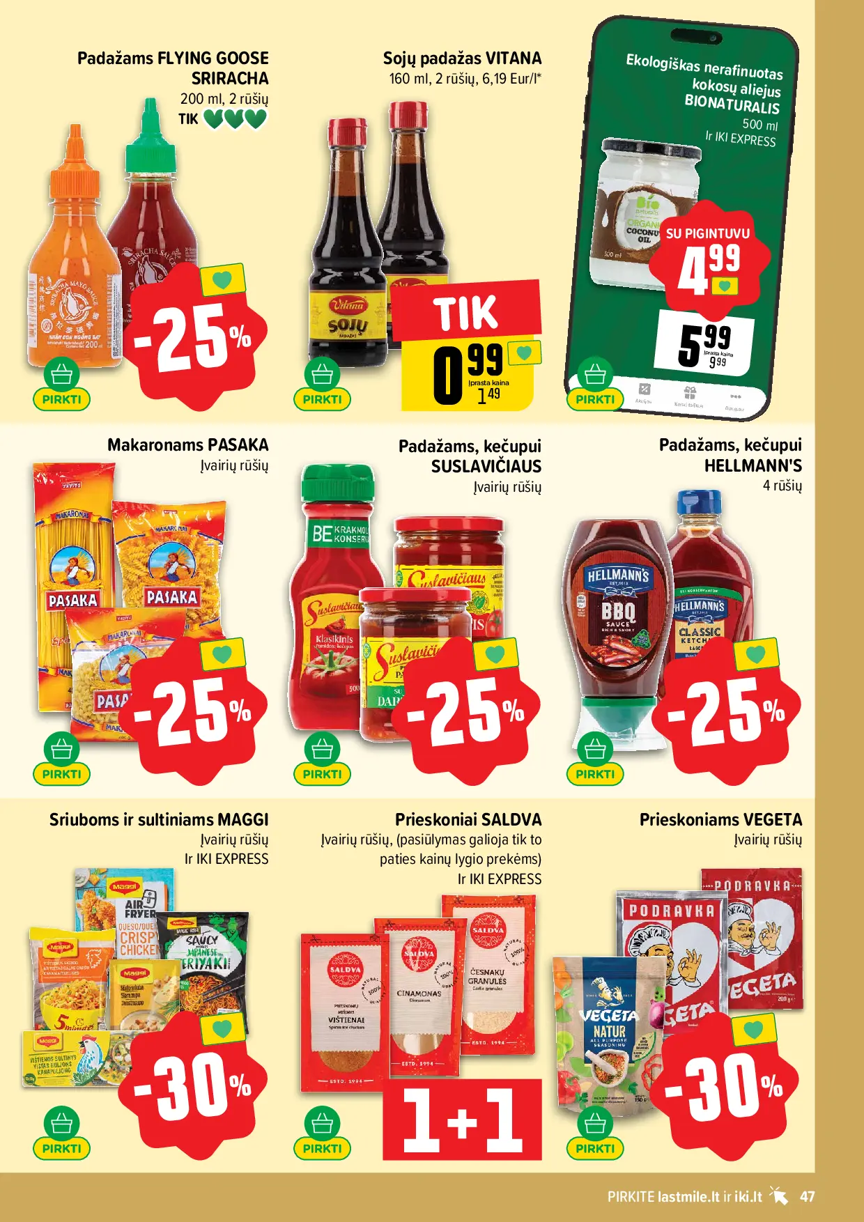 IKI Kainų leidinys Nr. 43 – 47 puslapis: Padažams FLYING GOOSE SRIRACHA, 200 ml, Sojų padažas VITANA, 160 ml, Makaronams PASAKA
