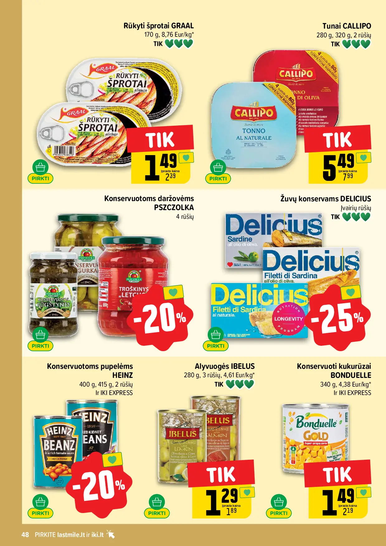 IKI Kainų leidinys Nr. 43 – 48 puslapis: Rūkyti šprotai GRAAL, 170 g, Tunai CALLIPO, 280 g, Konservuotoms daržovėms PSZCZOLKA