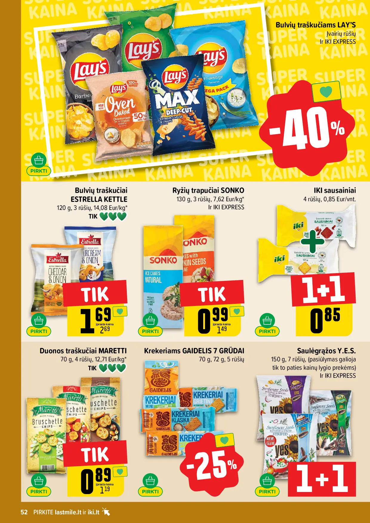 IKI Kainų leidinys Nr. 43 – 52 puslapis: Bulvių traškučiams LAY’S, Bulvių traškučiai ESTRELLA KETTLE, 120 g, Duonos traškučiai MARETTI, 70 g