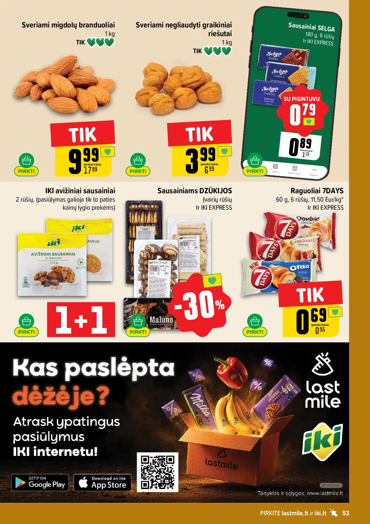 IKI Kainų leidinys Nr. 43 – 53 puslapis: Sausainiams DZŪKIJOS, Raguoliai 7DAYS, 60 g, Sausainiai SELGA, 180 g