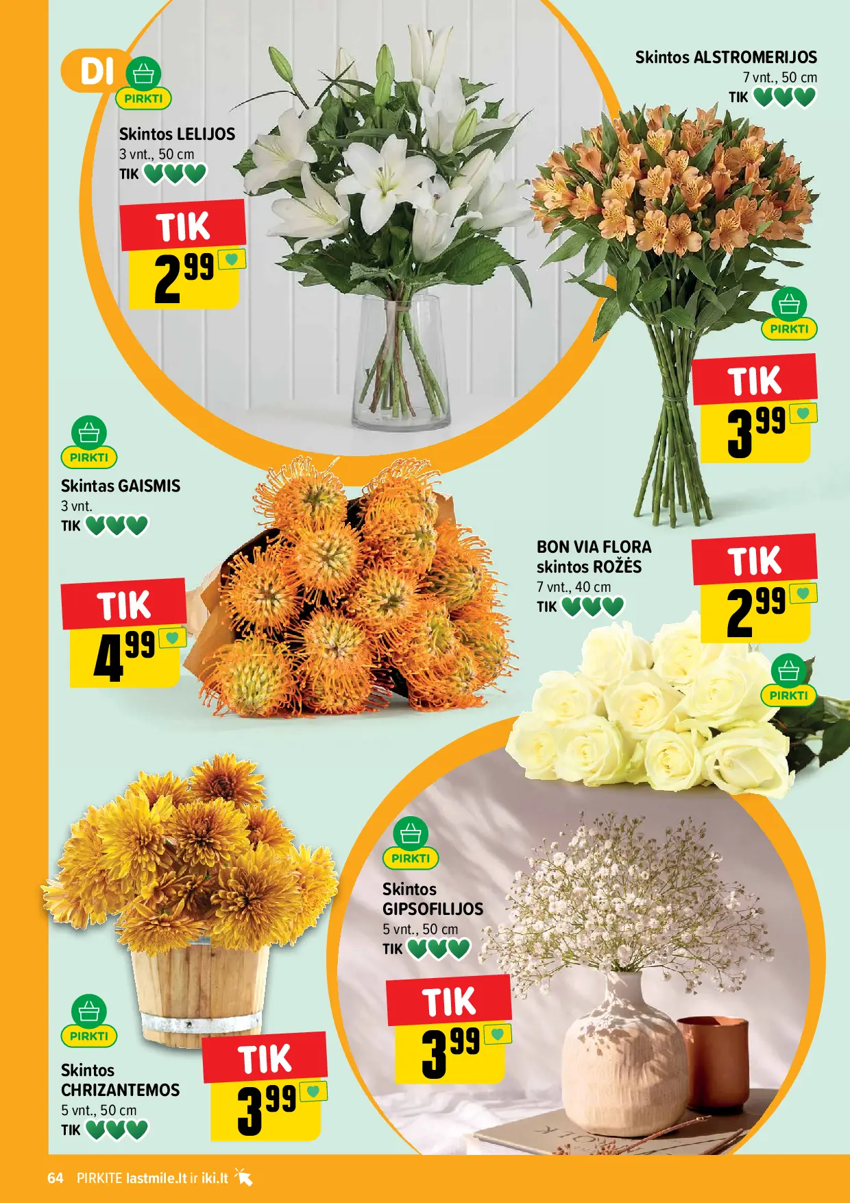 IKI Kainų leidinys Nr. 43 – 64 puslapis: Skintos ROŽĖS, 7 vnt, Skintos LELIJOS, 3 vnt, Skintos ALSTROMERIJOS, 7 vnt