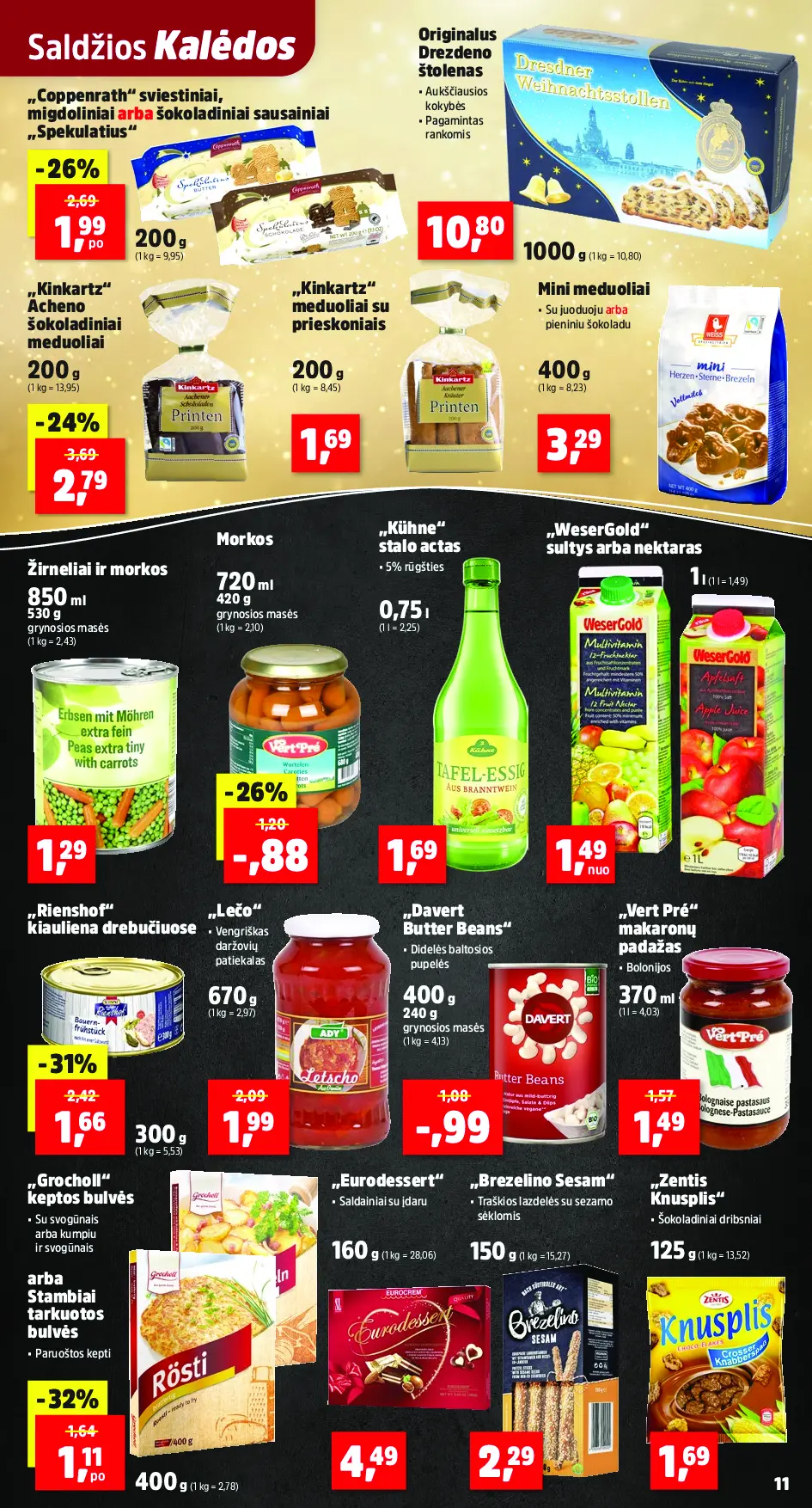 Thomas Philipps savaitės leidinys – 11 puslapis: „Grocholl“ keptos bulvės arba stambiai tarkuotos bulvės, 400 g, „Vert Pré“ makaronų padažas, 370 ml, Morkos, 720 ml