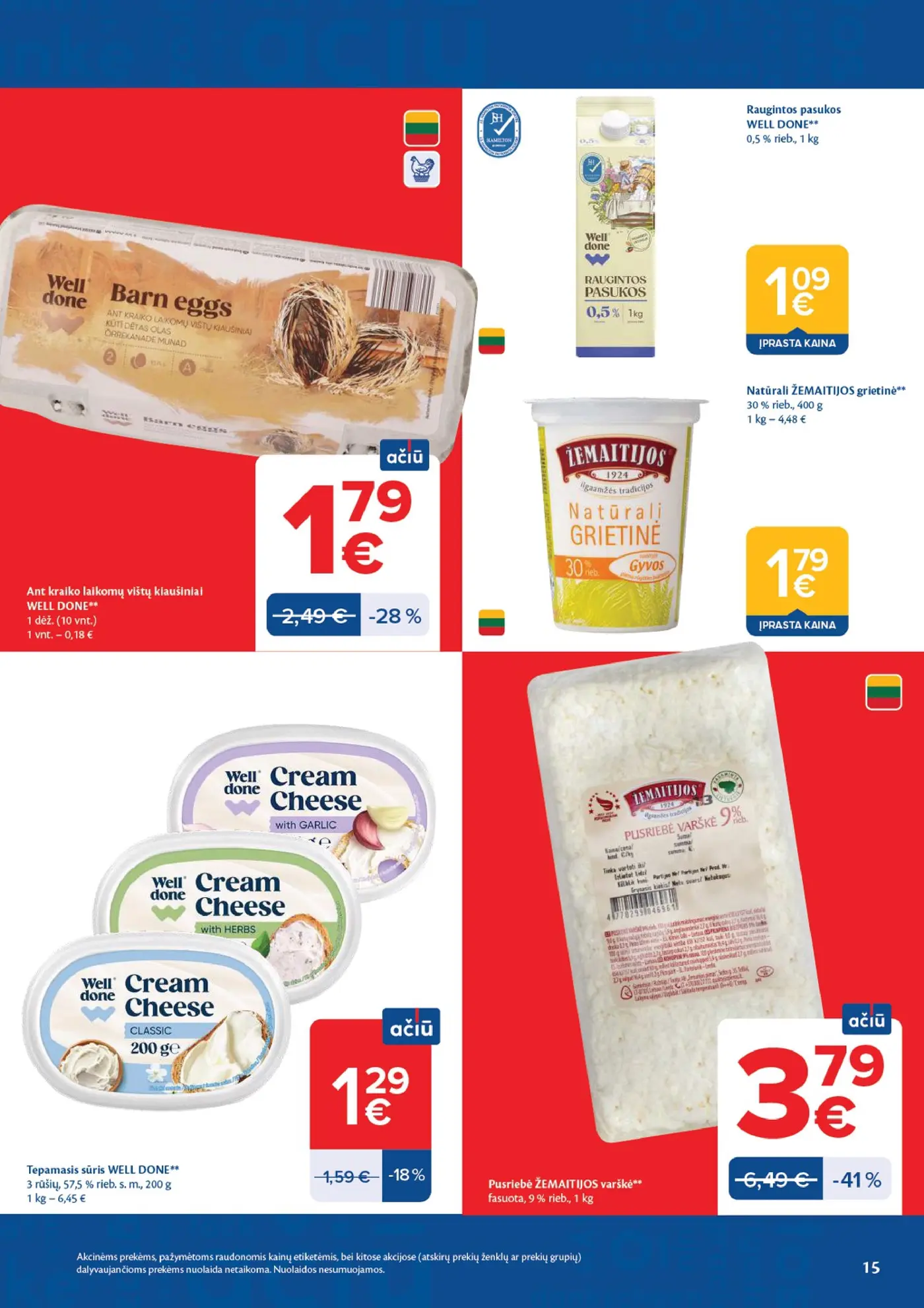 Naujas Maxima nuolaidų leidinys - AČIŪ savaitinis leidinys Nr. 43 – 15 puslapis: ŽEMAITIJOS pusriebė varškė, 1 kg, Ant kraiko laikomų vištų kiaušiniai WELL DONE, 1 dėž., Raugintos pasukos WELL DONE, 1 kg
