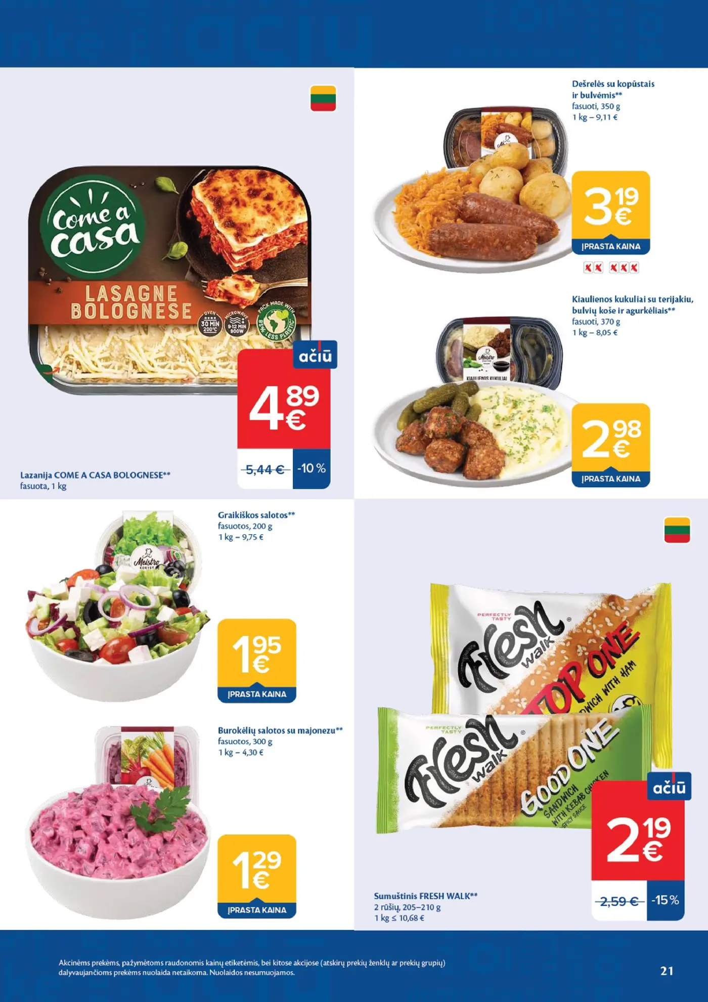 Naujas Maxima nuolaidų leidinys - AČIŪ savaitinis leidinys Nr. 43 – 21 puslapis: Lazanija COME A CASA BOLOGNESE, 1 kg, Dešrelės su kopūstais ir bulvėmis, 350 g, Kiaulienos kukuliai su terijakiu, bulvių koše ir agurkėliais, 370 g