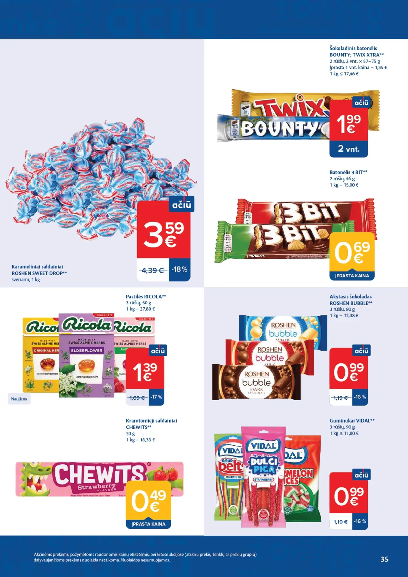 Naujas Maxima nuolaidų leidinys - AČIŪ savaitinis leidinys Nr. 43 – 35 puslapis: Karameliniai saldainiai ROSHEN SWEET DROP, 1 kg, Šokoladinis batonėlis BOUNTY; TWIX XTRA, 2 vnt, Batonėlis 3 BIT, 46 g
